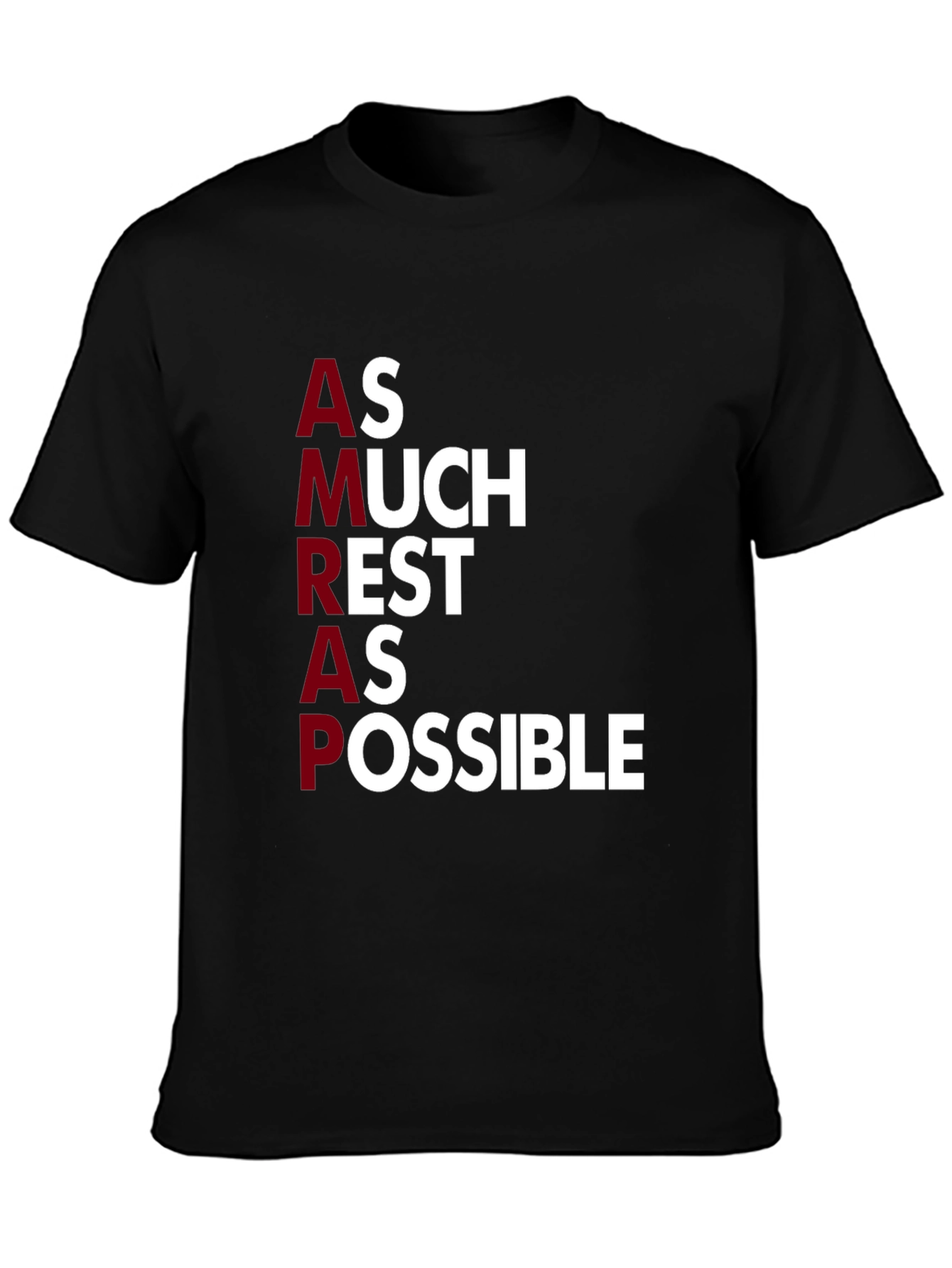 AMRAP As Much Rest As Possible Graphic Tee