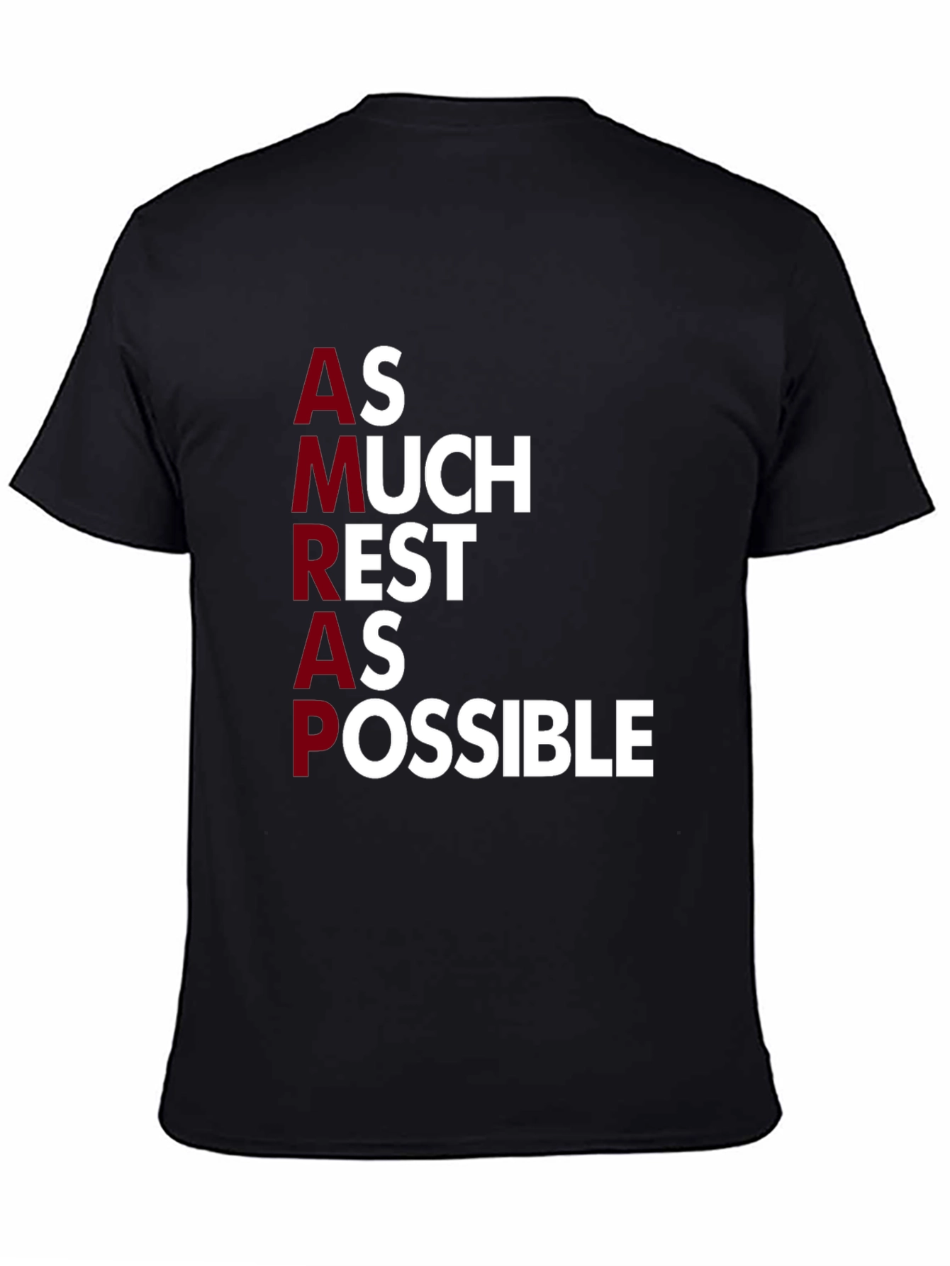 AMRAP As Much Rest As Possible Graphic Tee