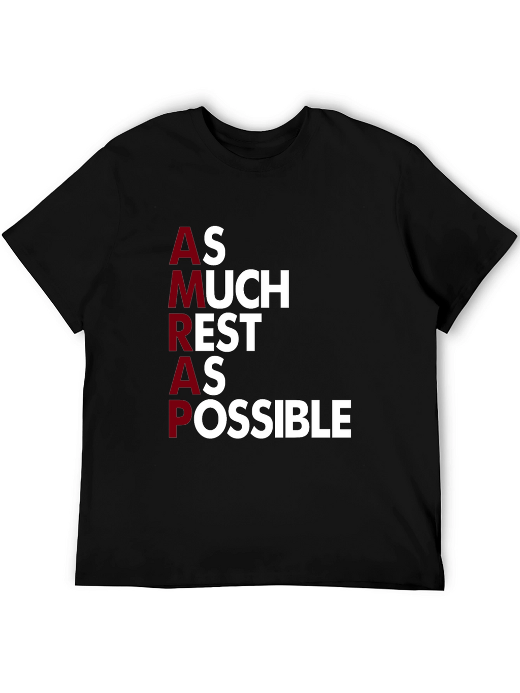 AMRAP As Much Rest As Possible Graphic Tee