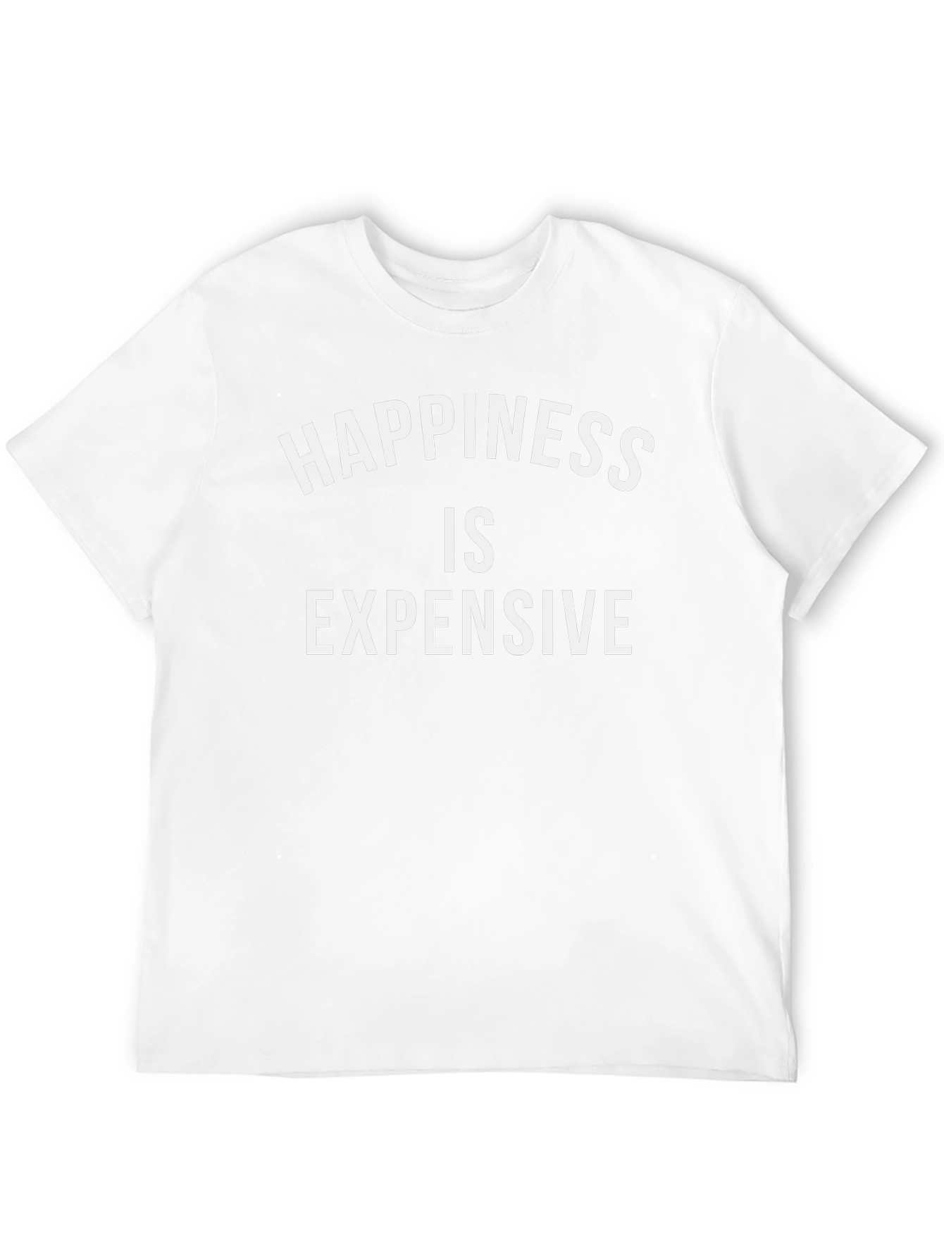 Happiness Is Expensive Black T-Shirt