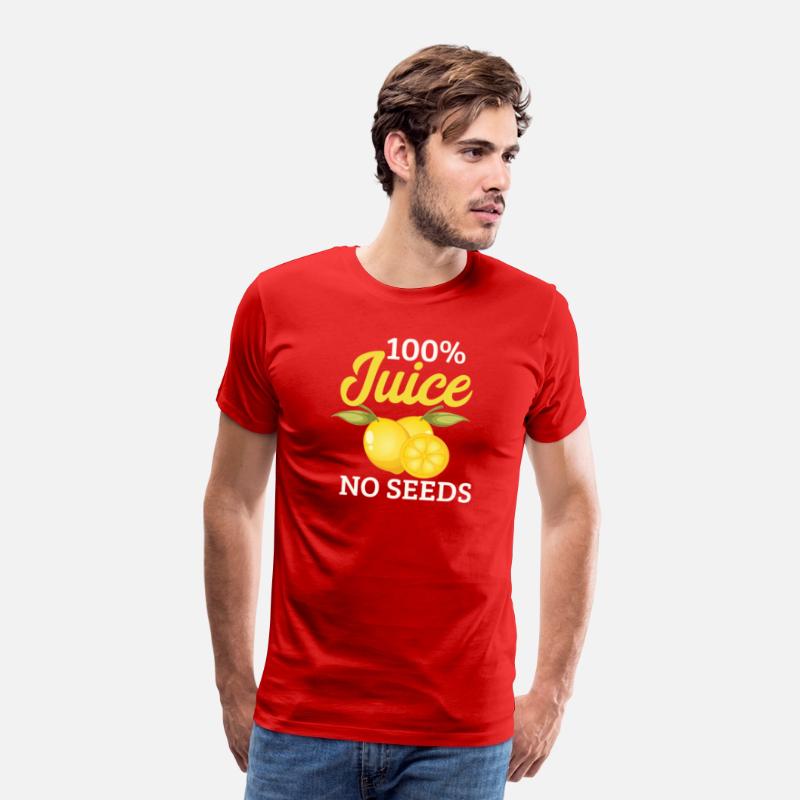100 All Juice No Seeds Shirt Post