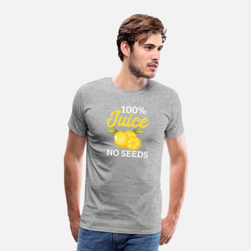 100 All Juice No Seeds Shirt Post
