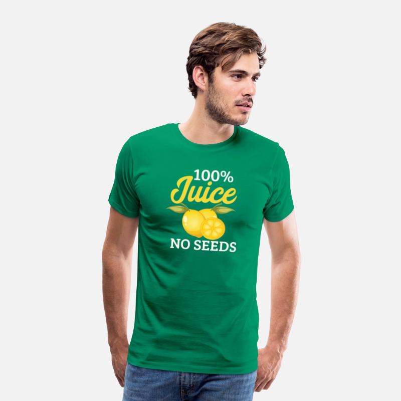 100 All Juice No Seeds Shirt Post