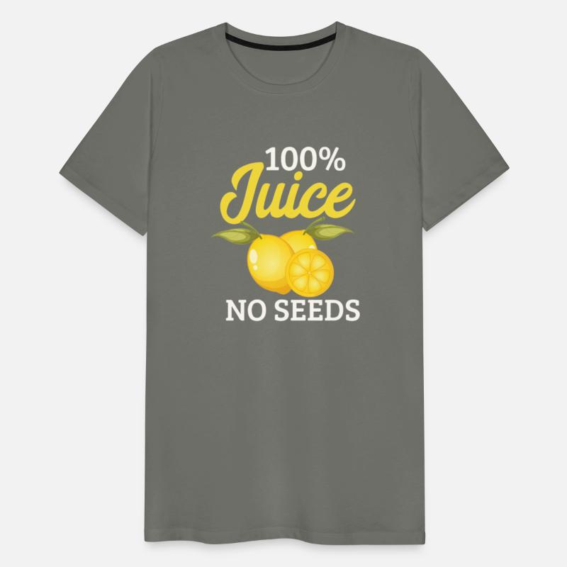 100 All Juice No Seeds Shirt Post