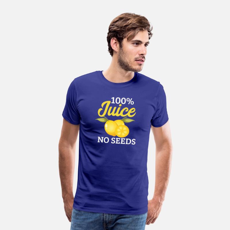 100 All Juice No Seeds Shirt Post
