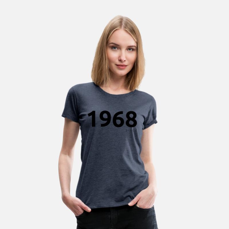 "1968 Since" T-shirt or "1968" T-shirt.