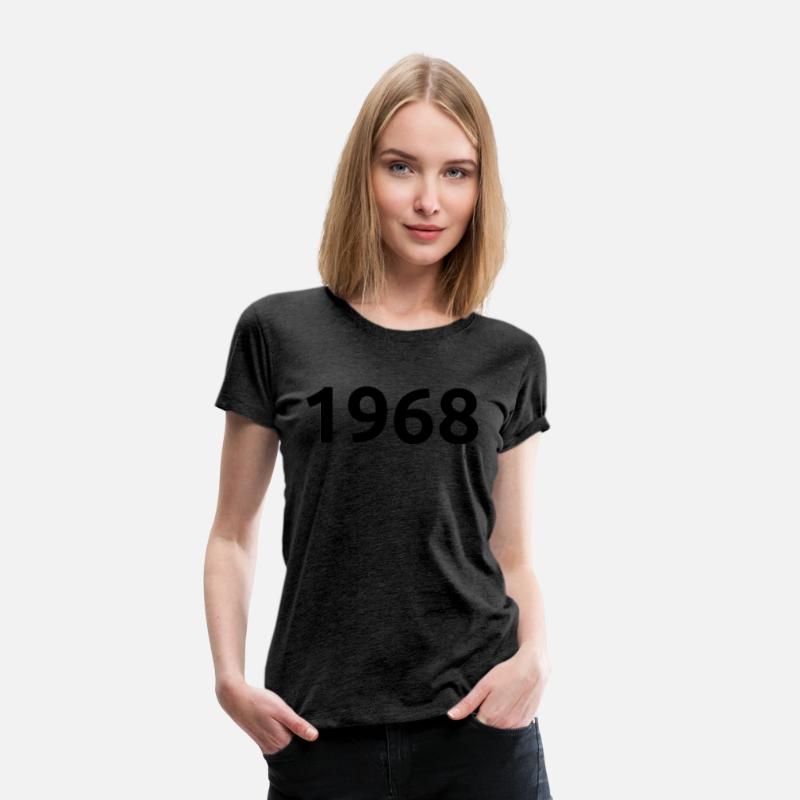 "1968 Since" T-shirt or "1968" T-shirt.