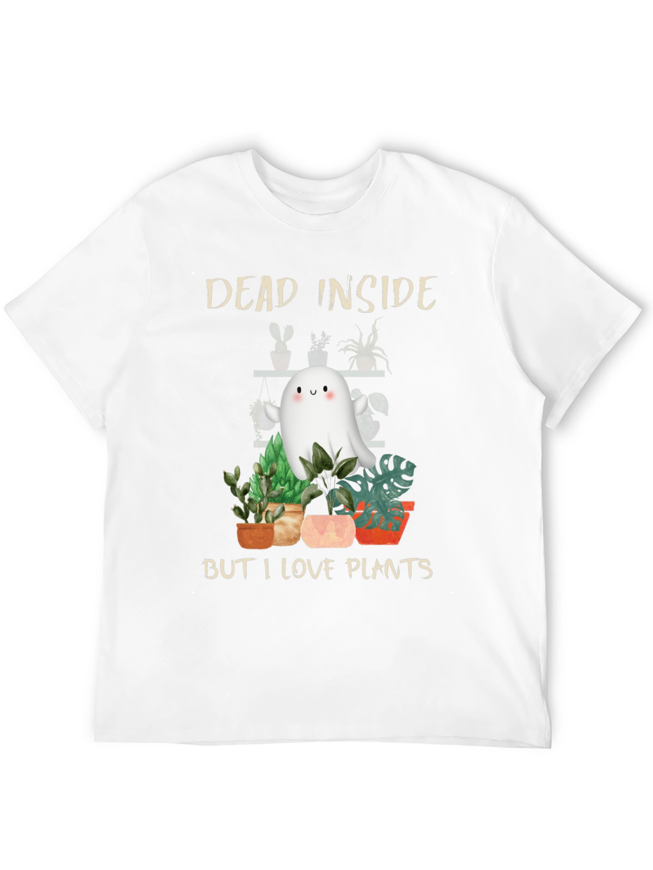Dead Inside But I Love Plants T-Shirt
