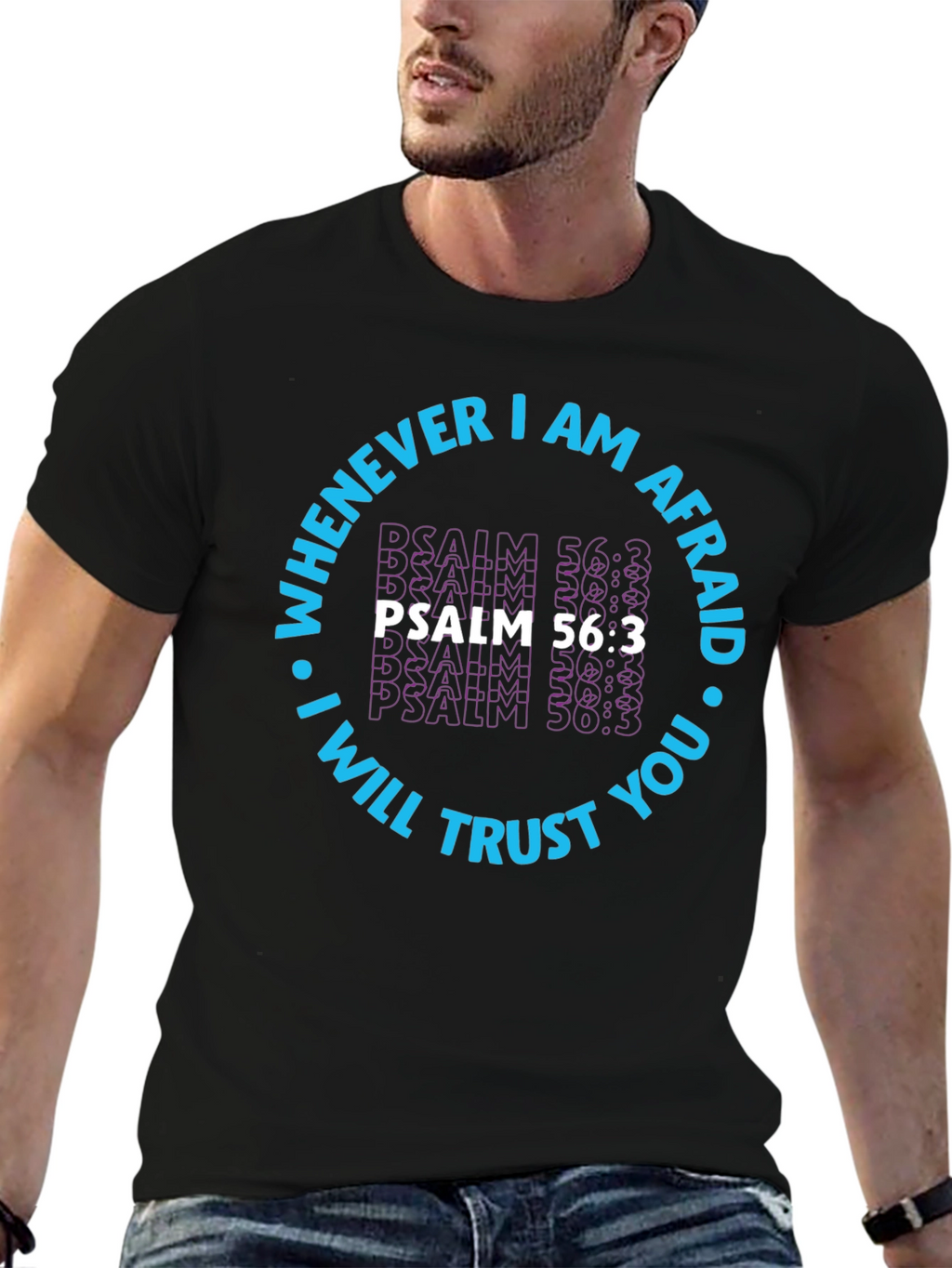 Faith-Based Psalm 56:3 Graphic T-Shirt