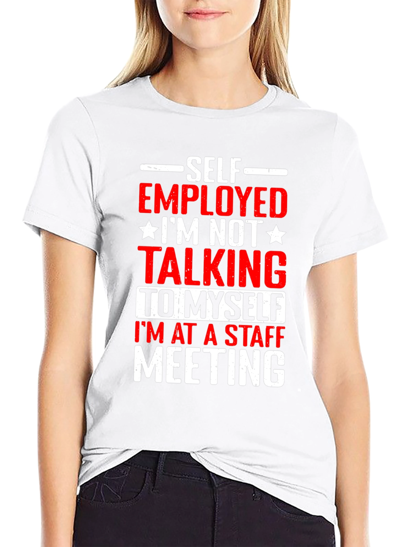 Self Employed Staff Meeting Graphic Tee