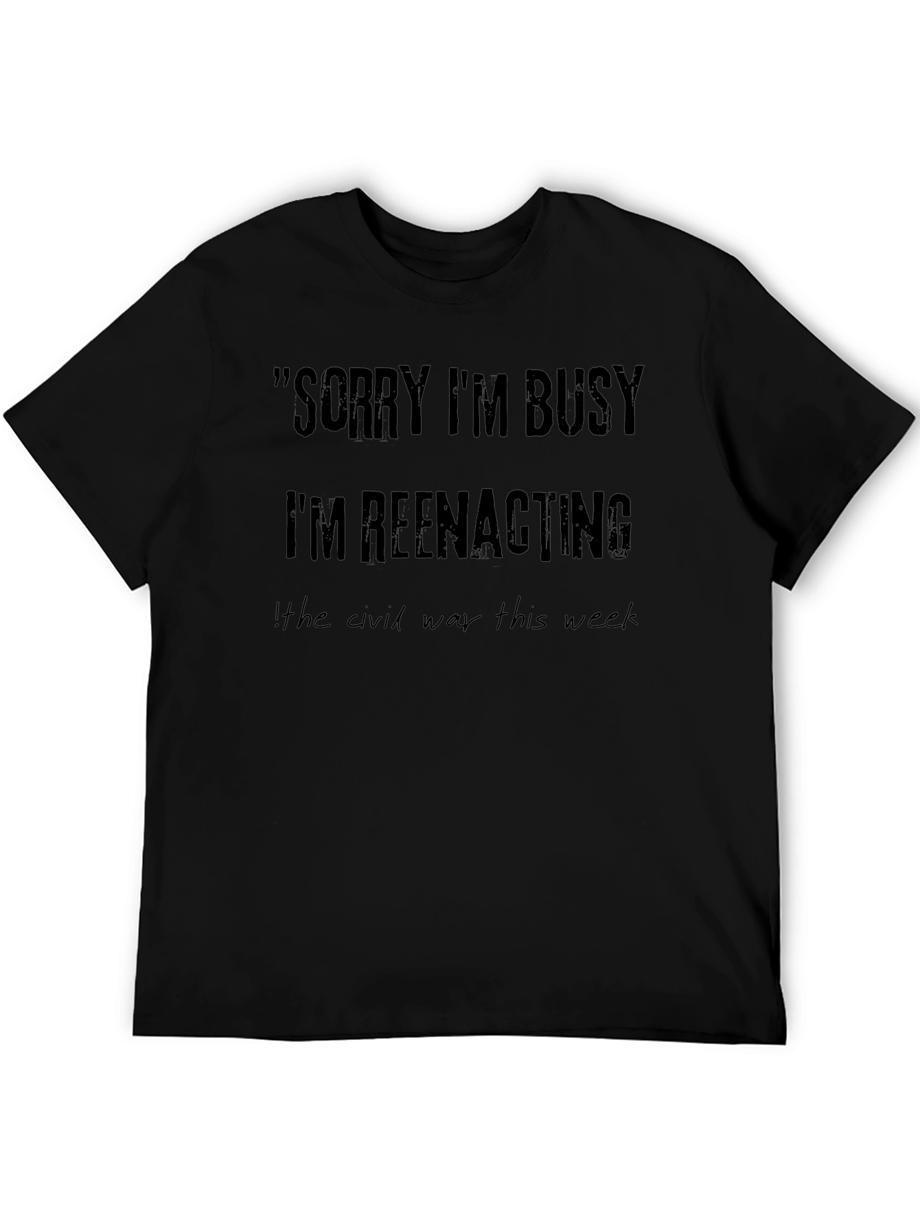 Funny Reenactment T-Shirt