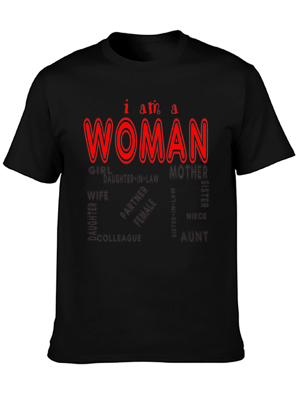 I am a Woman Black Tee