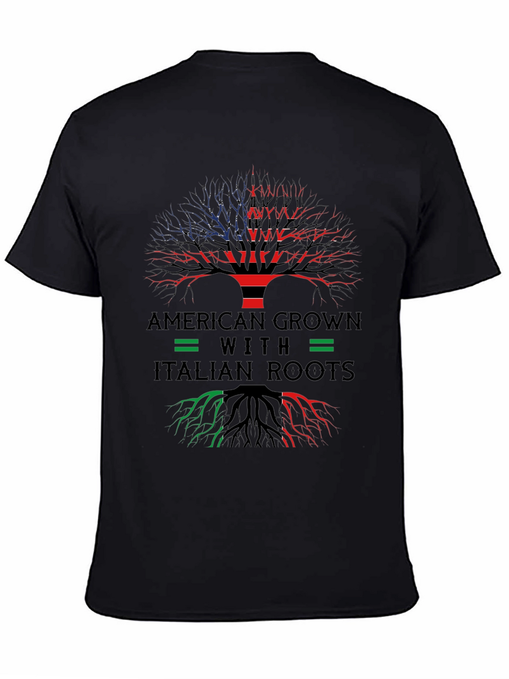 American Grown Italian Roots T-Shirt