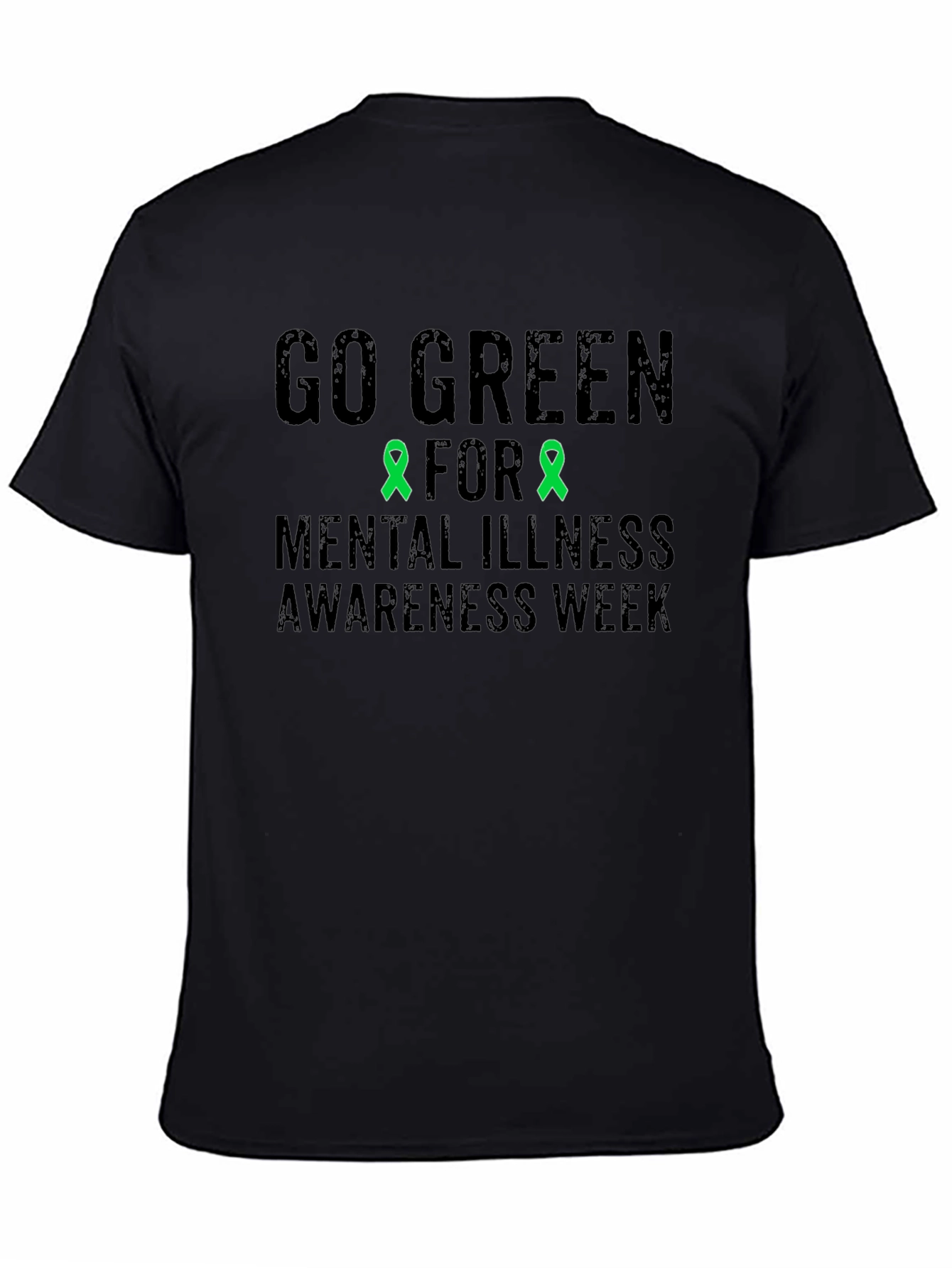 Go Green Mental Illness Awareness Week T-Shirt