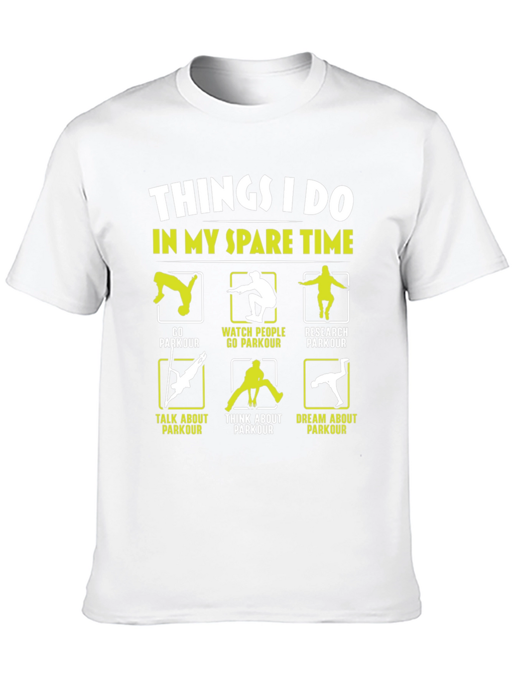 Parkour Spare Time Hobby T-Shirt