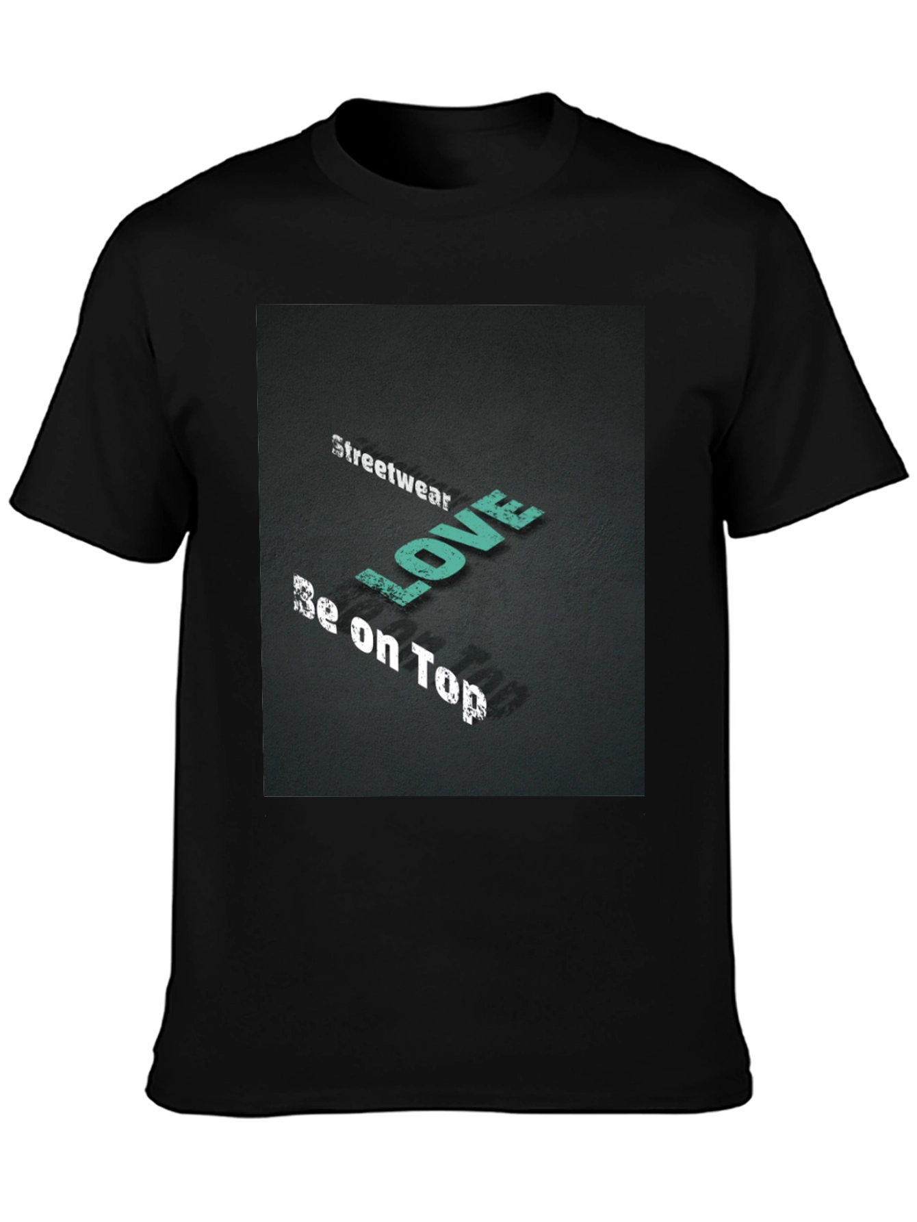 Streetwear Love Be on Top Black Graphic Tee
