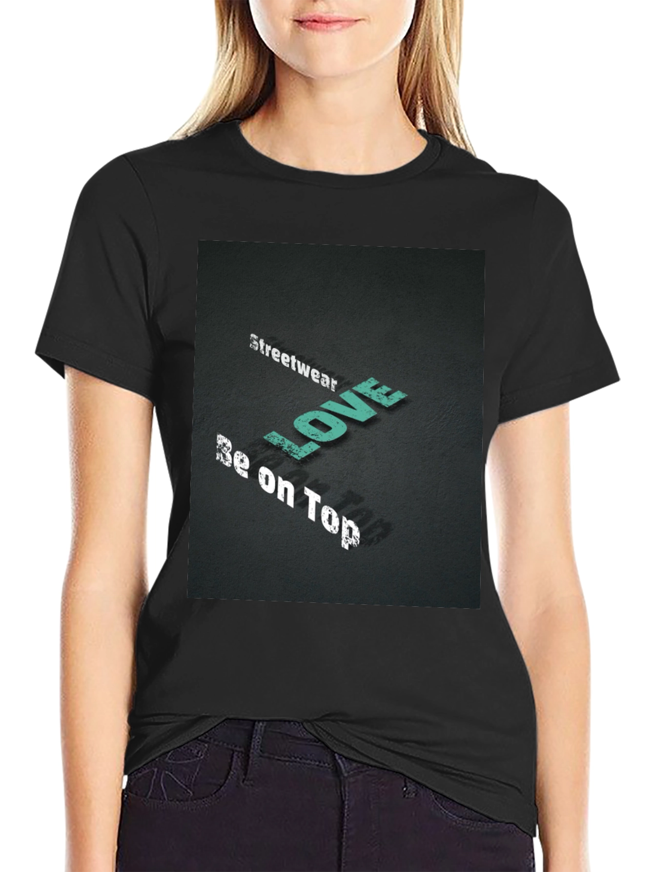 Streetwear Love Be on Top Black Graphic Tee