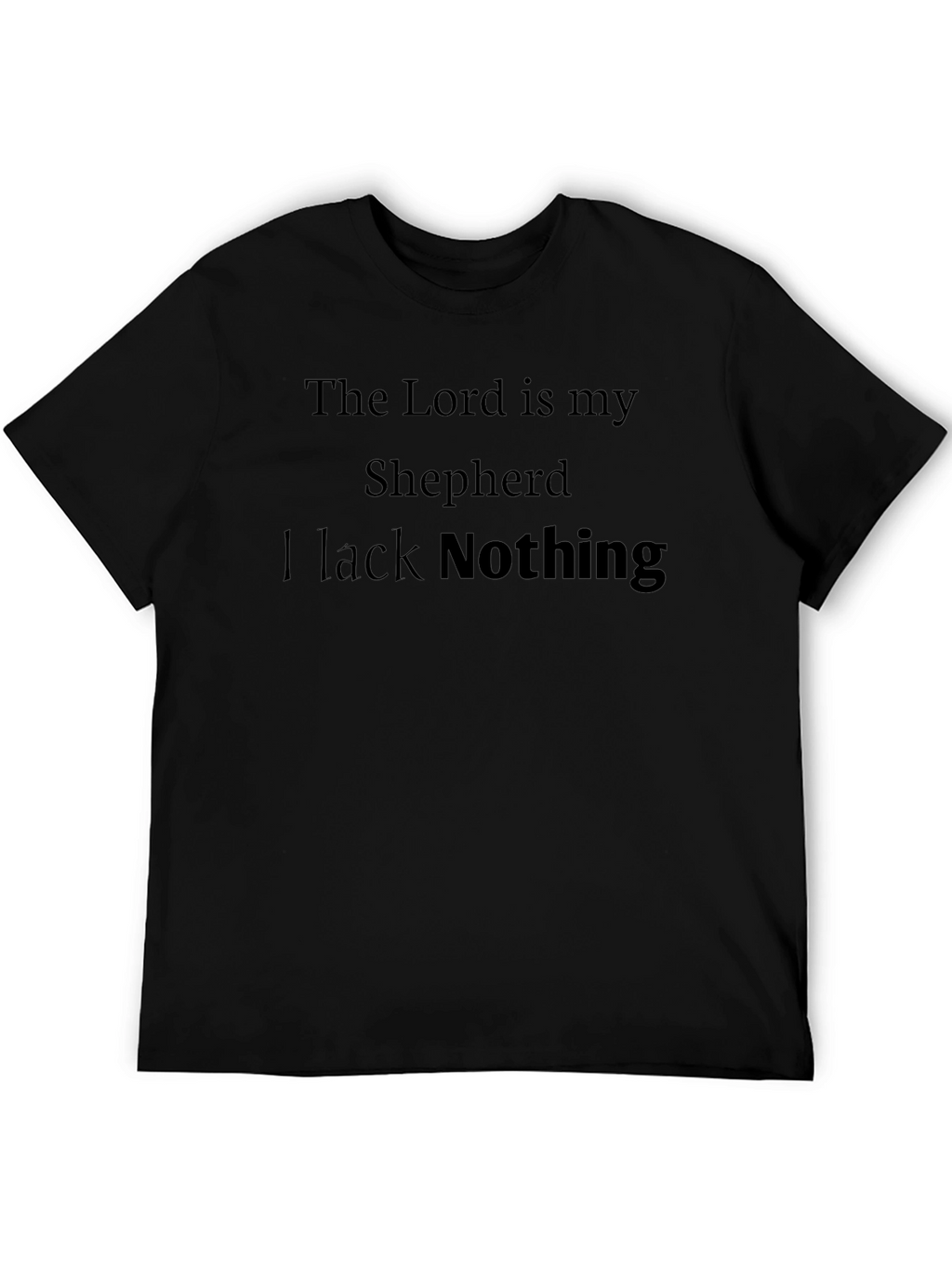 The Lord Is My Shepherd T-Shirt