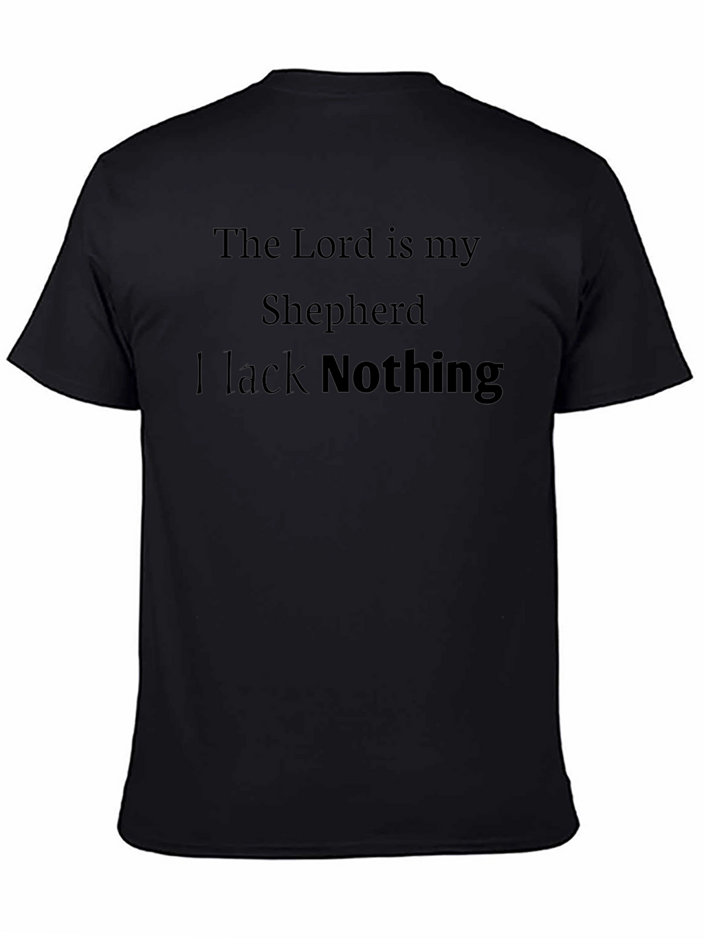 The Lord Is My Shepherd T-Shirt