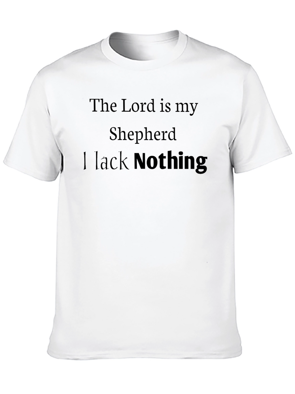 The Lord Is My Shepherd T-Shirt