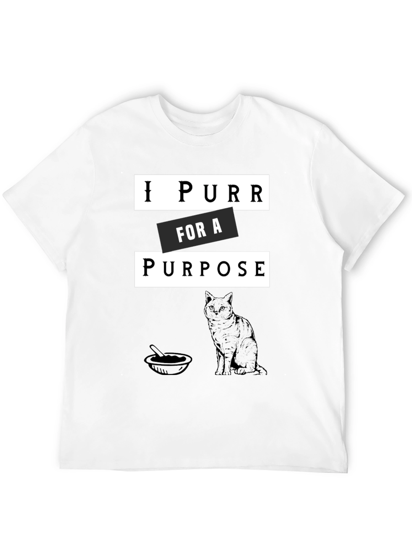 I Purr for a Purpose Cat Lovers T-Shirt