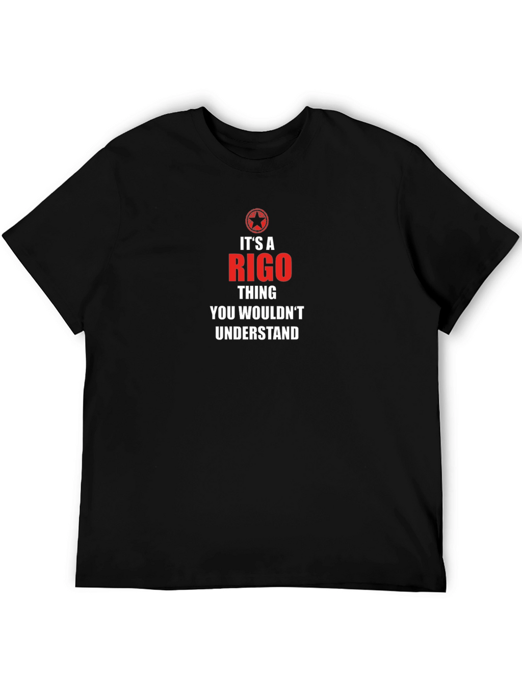 Its A RIGO Thing T-Shirt