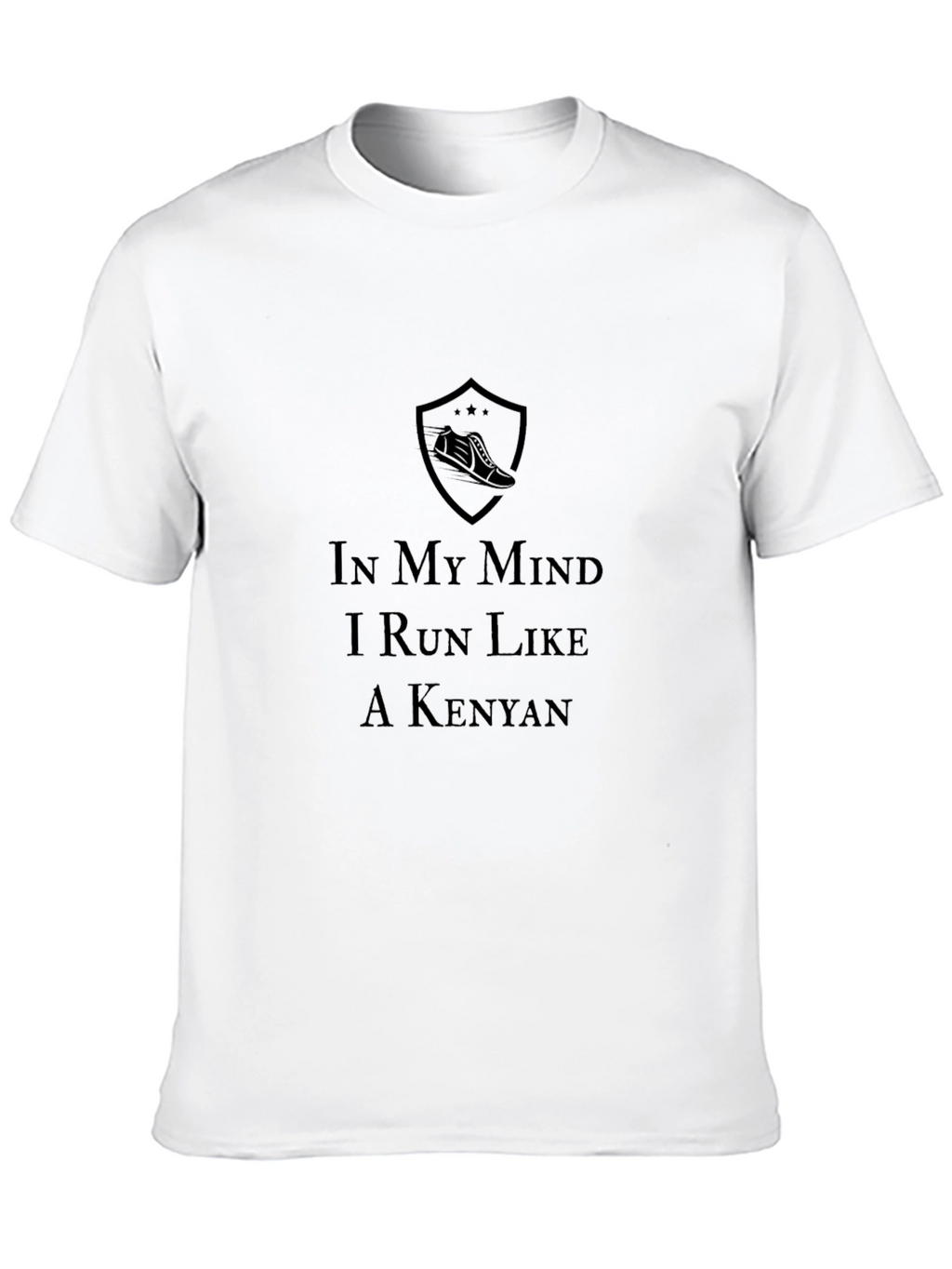 In My Mind I Run Like A Kenyan T-Shirt