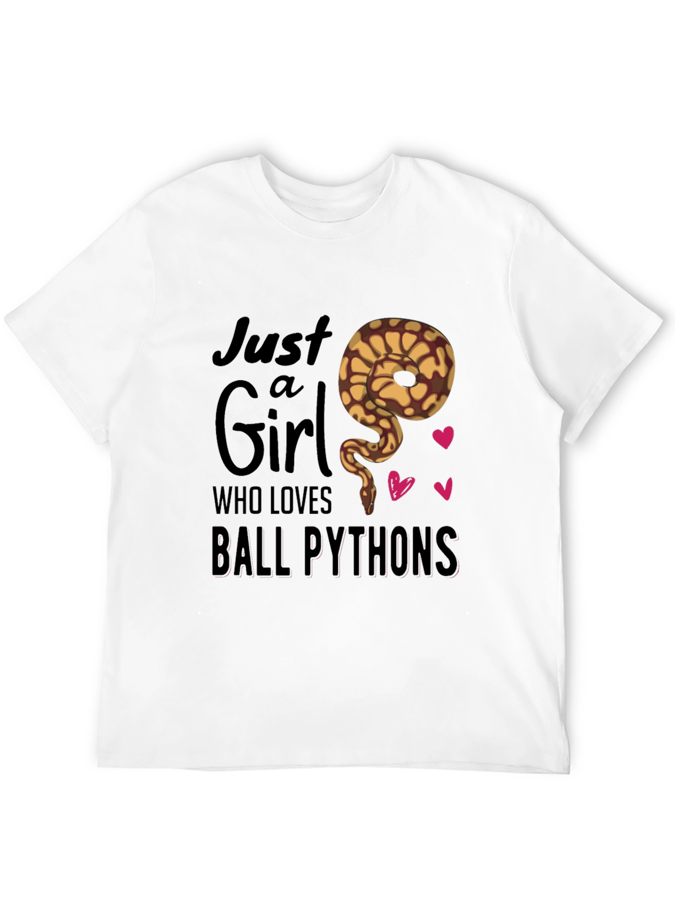 Just a Girl Who Loves Ball Pythons T-Shirt