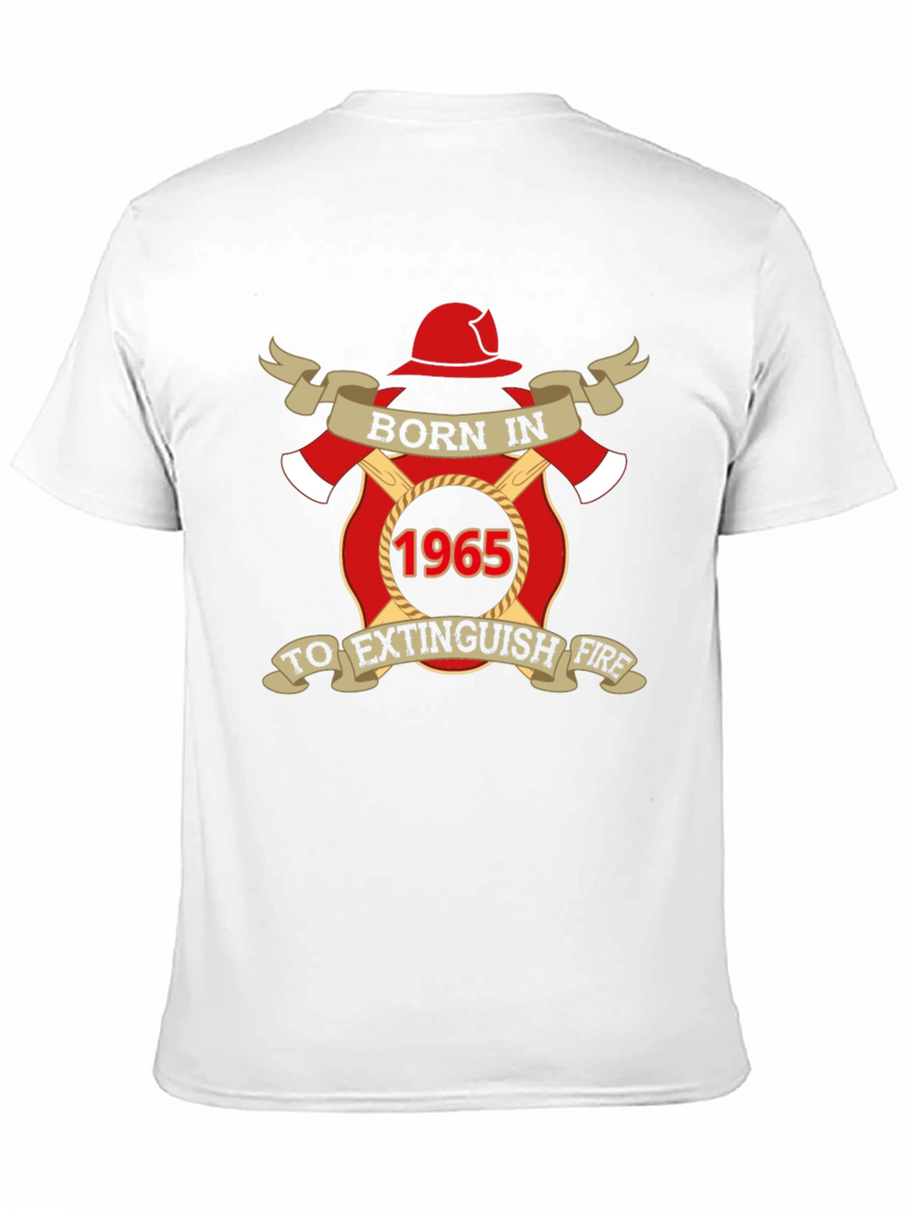 Born In 1965 Firefighter T-Shirt