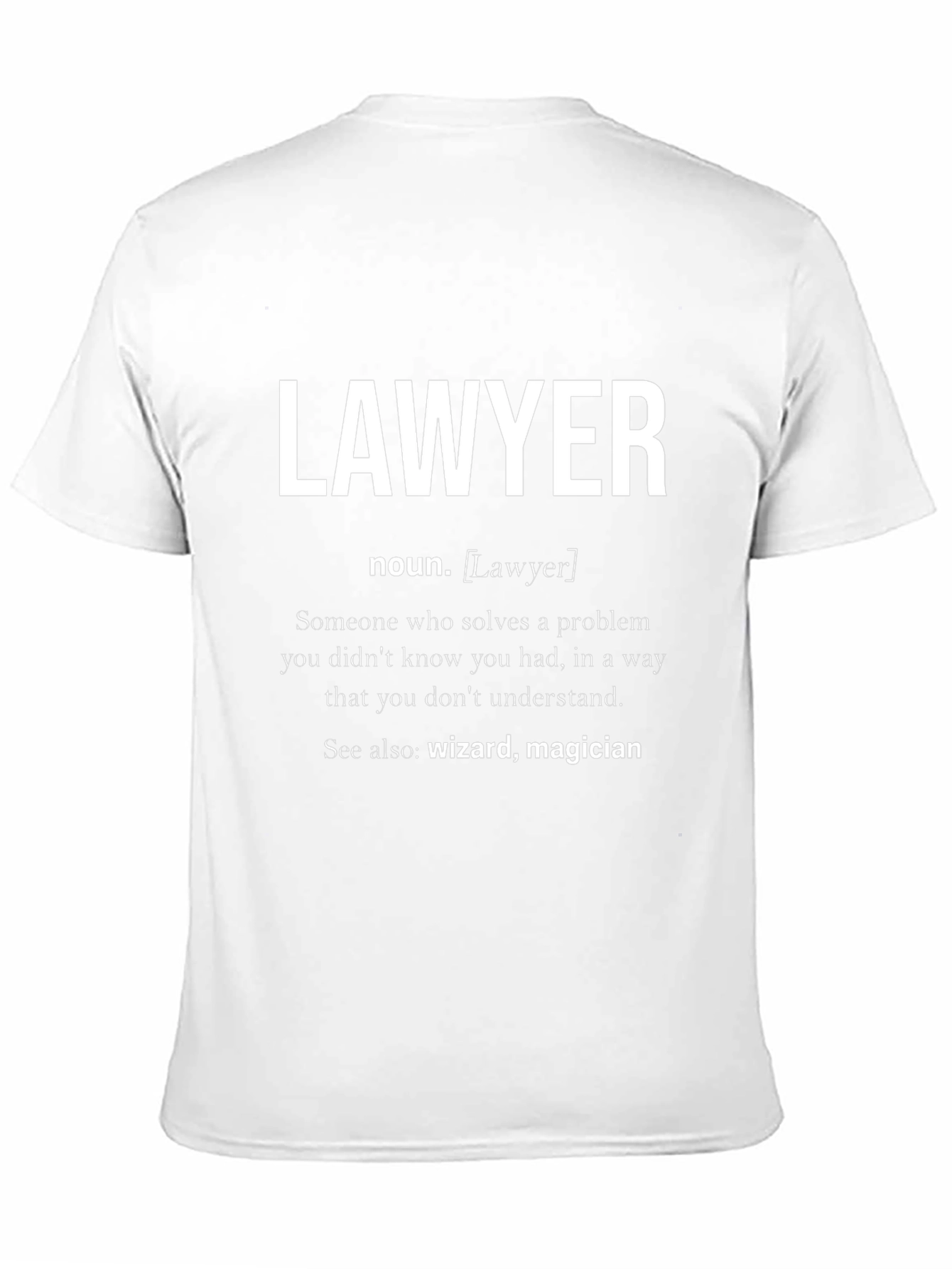Lawyer Definition T-Shirt - Funny Law School Gift