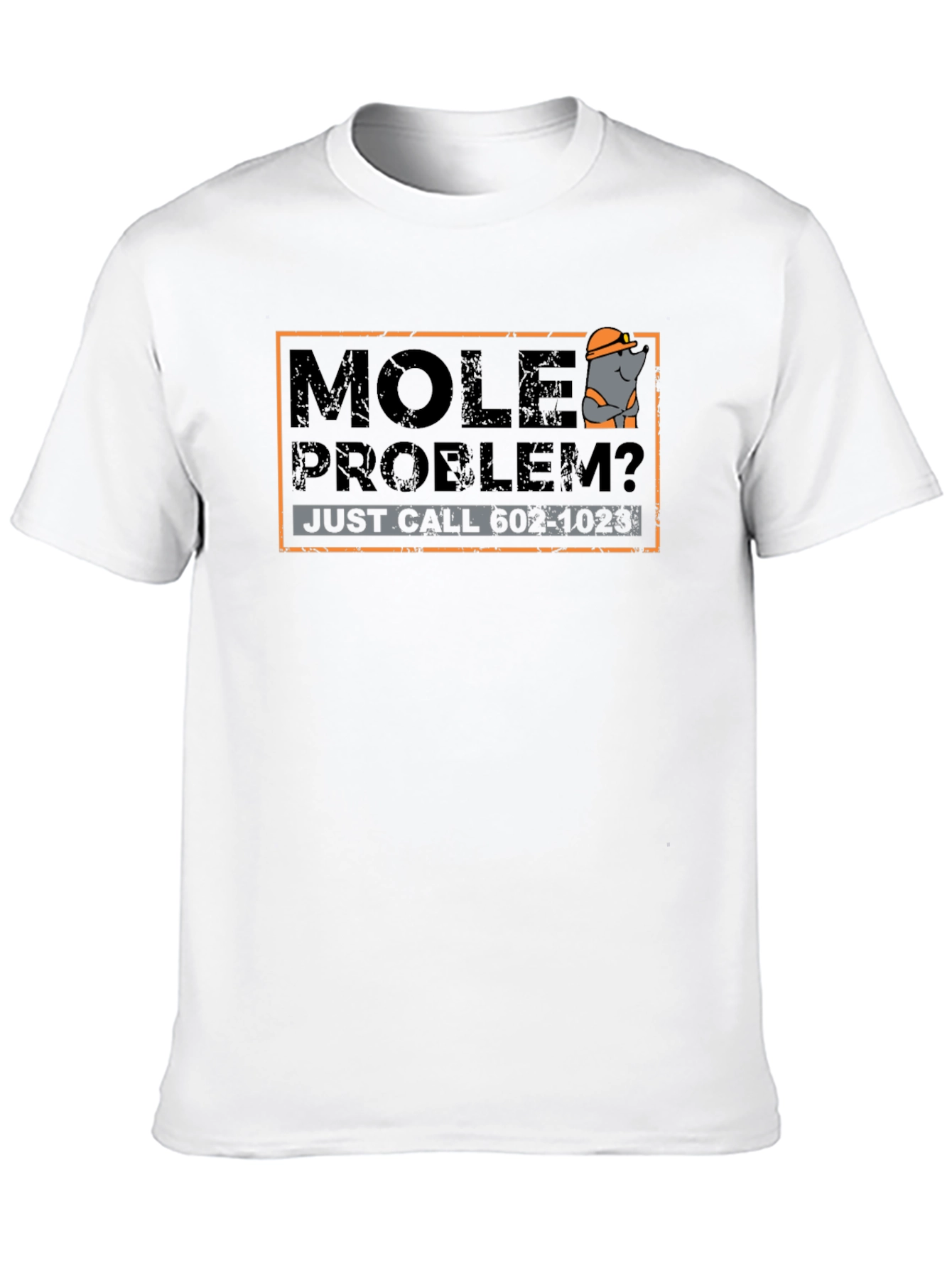 Mole Problem T-Shirt - Funny Cartoon Mole Tee
