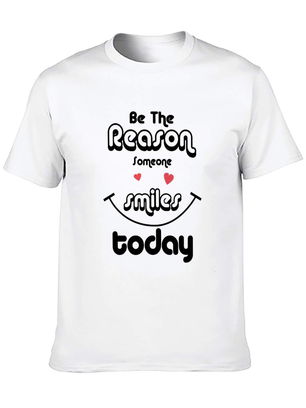 Inspirational Reason to Smile Graphic T-Shirt