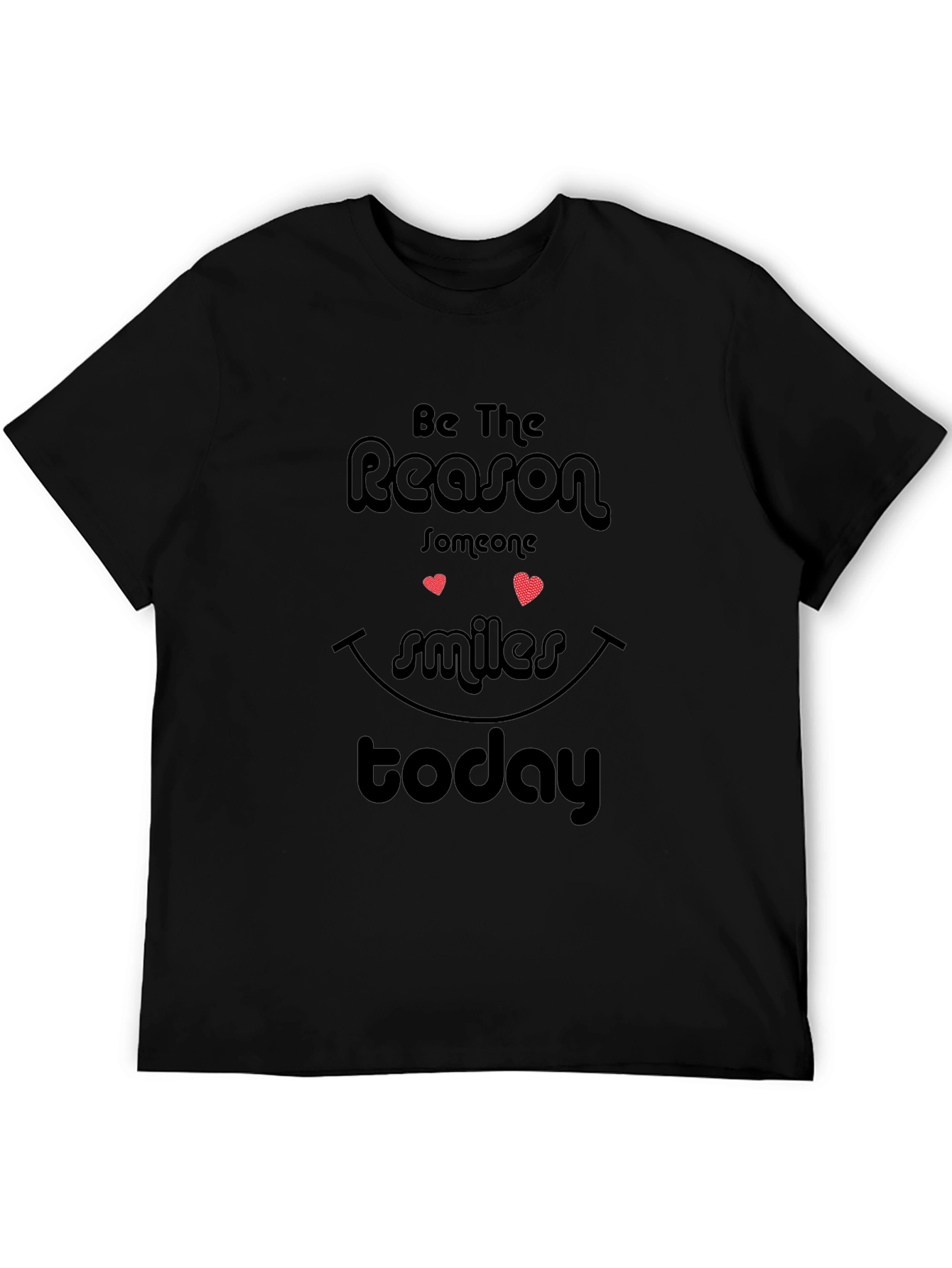 Inspirational Reason to Smile Graphic T-Shirt