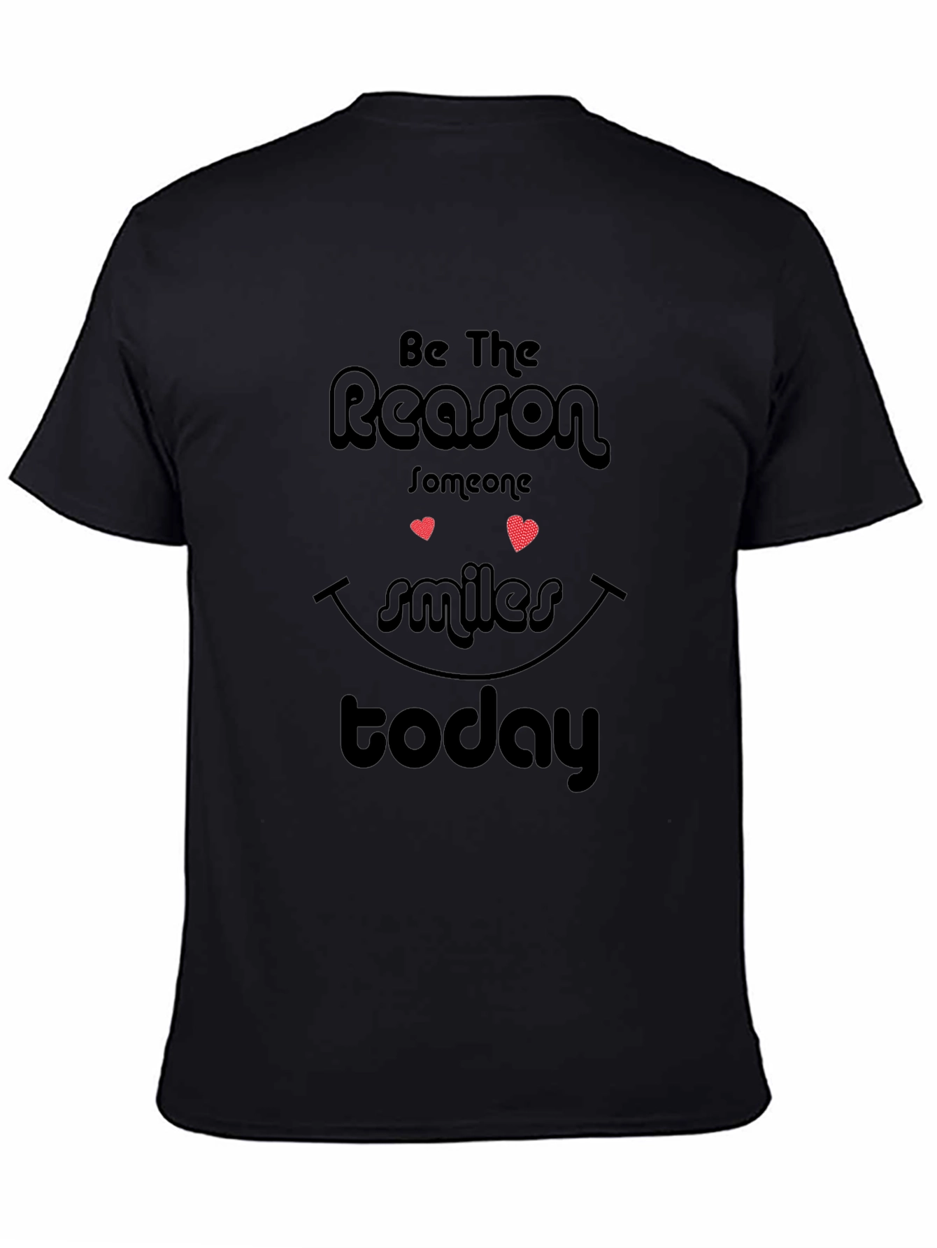 Inspirational Reason to Smile Graphic T-Shirt