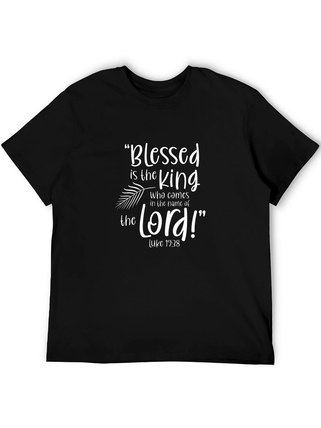 Blessed is the King Graphic Tee