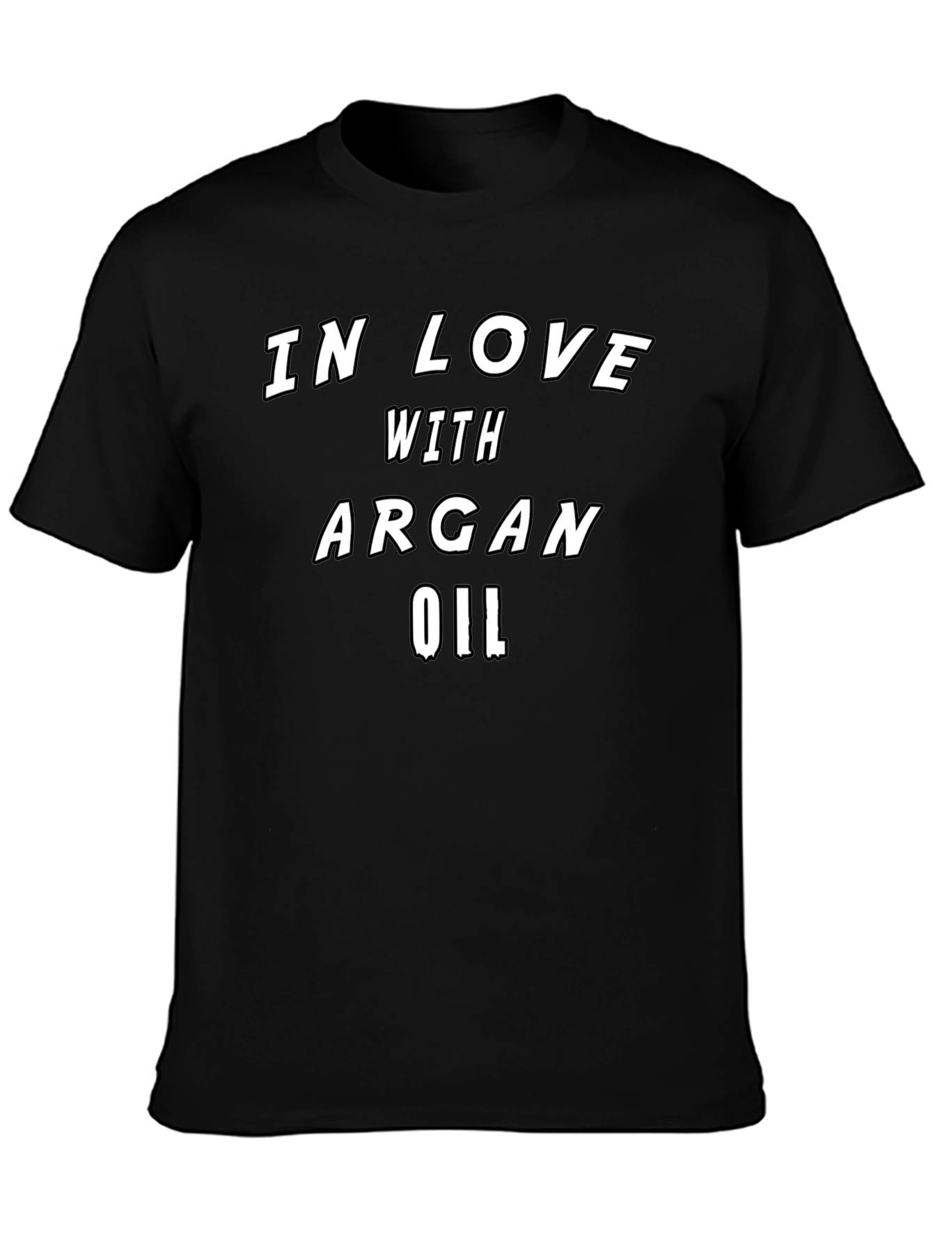 In Love With Argan Oil - Graphic T-Shirt