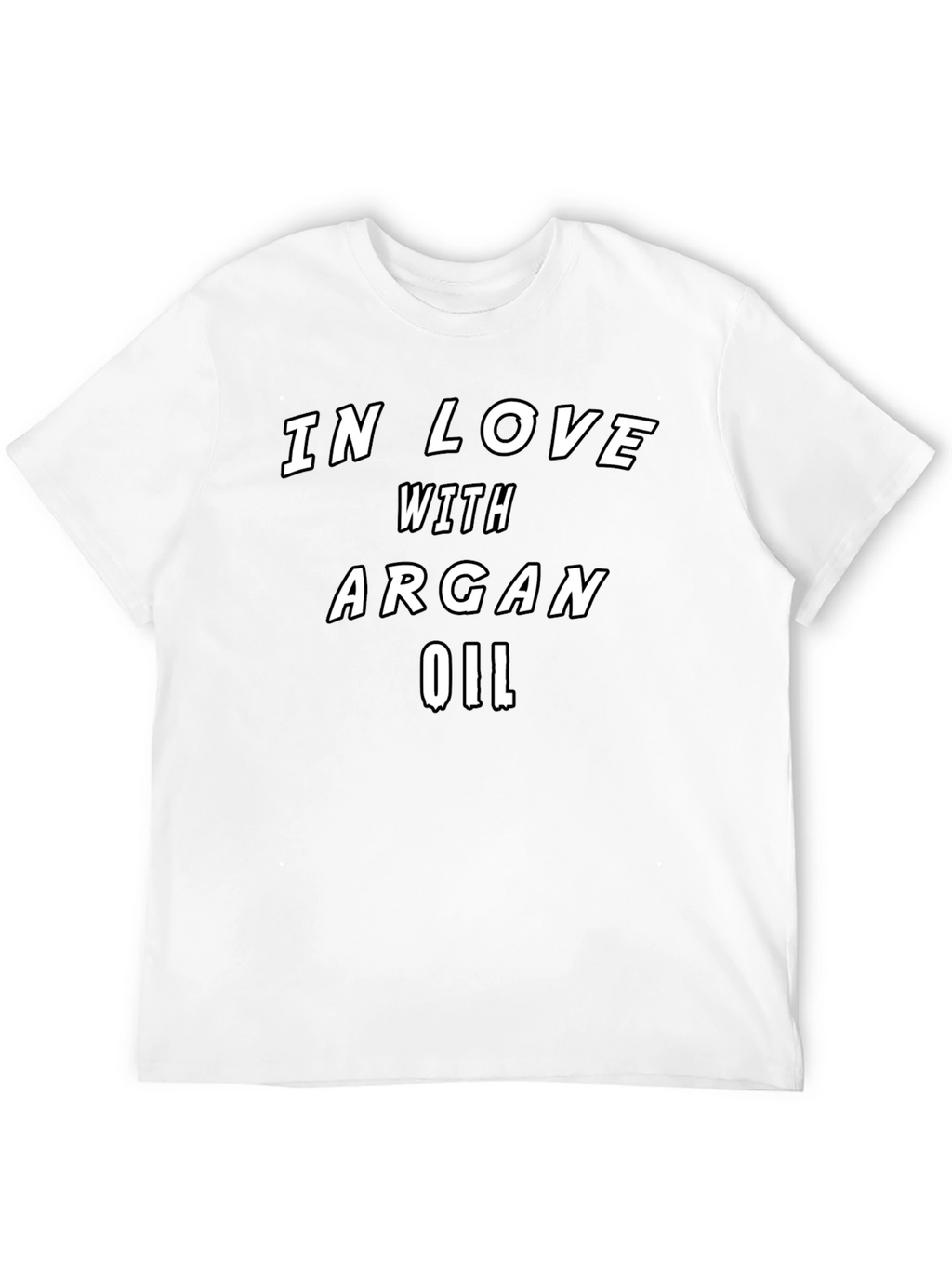 In Love With Argan Oil - Graphic T-Shirt