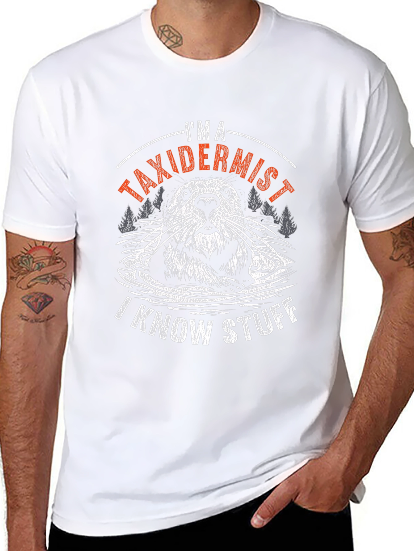 Im A Taxidermist T-Shirt