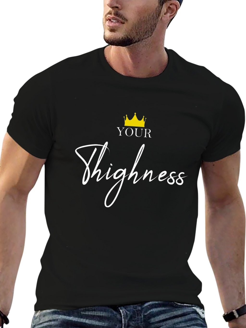 Your Thighness Black Graphic Tee