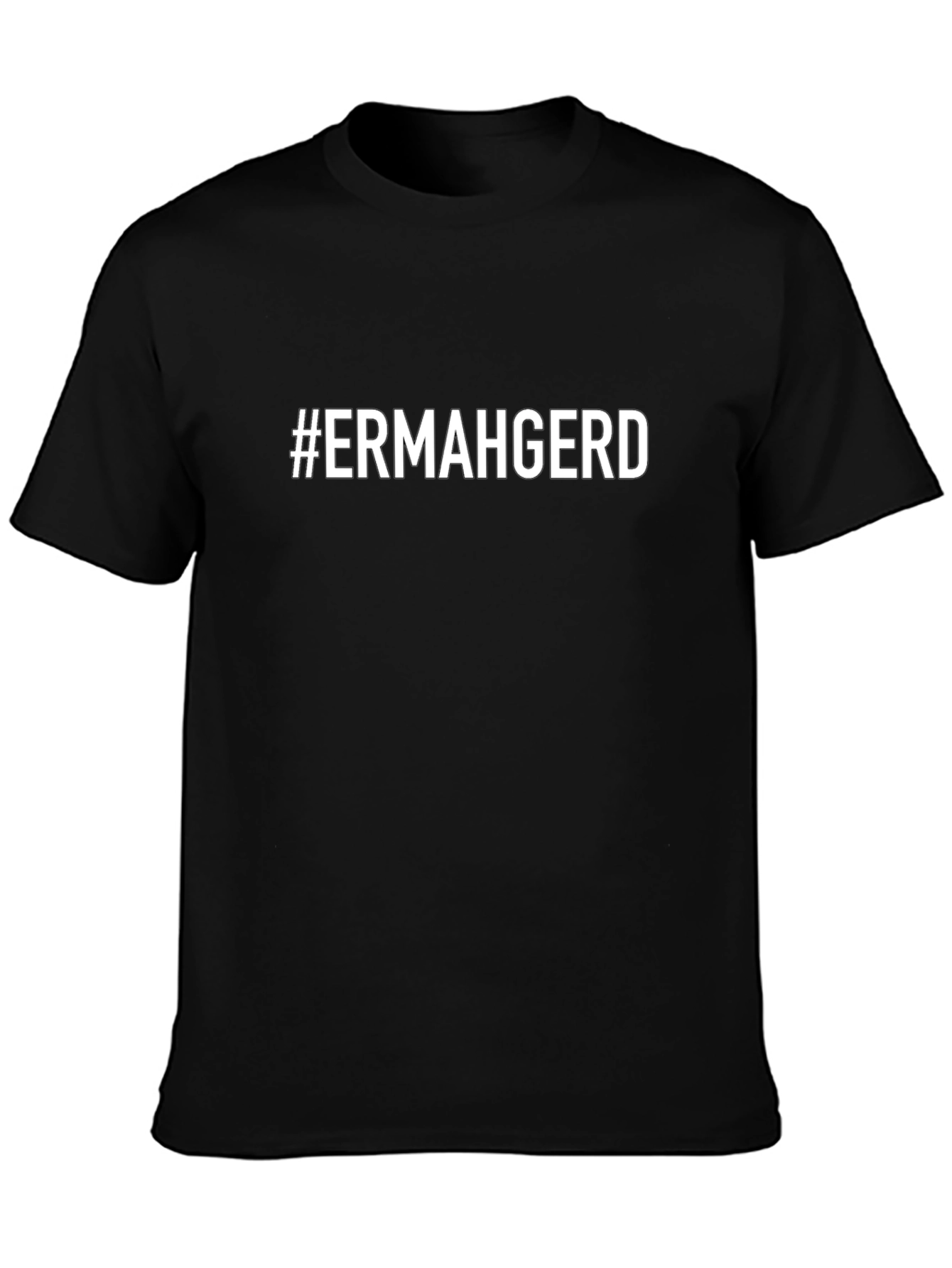 #ERMAHGERD Graphic Tee - Black Crew Neck T-Shirt