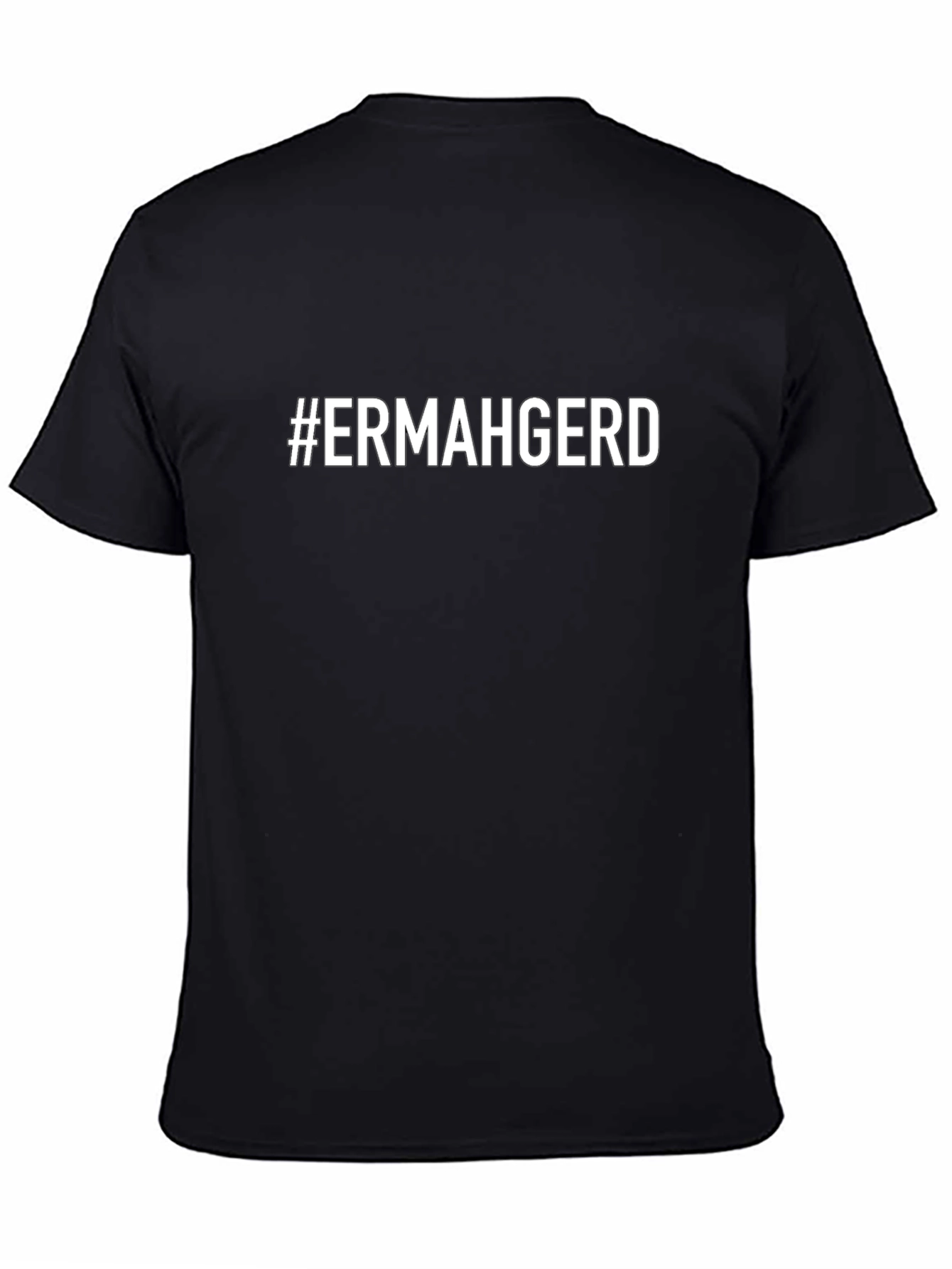 #ERMAHGERD Graphic Tee - Black Crew Neck T-Shirt