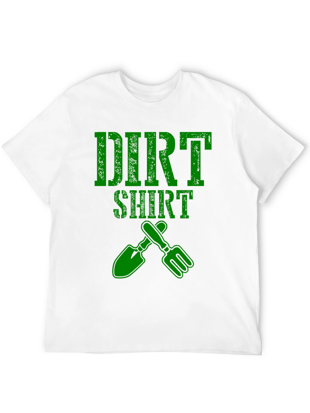 Dirt Shirt Gardening Tee