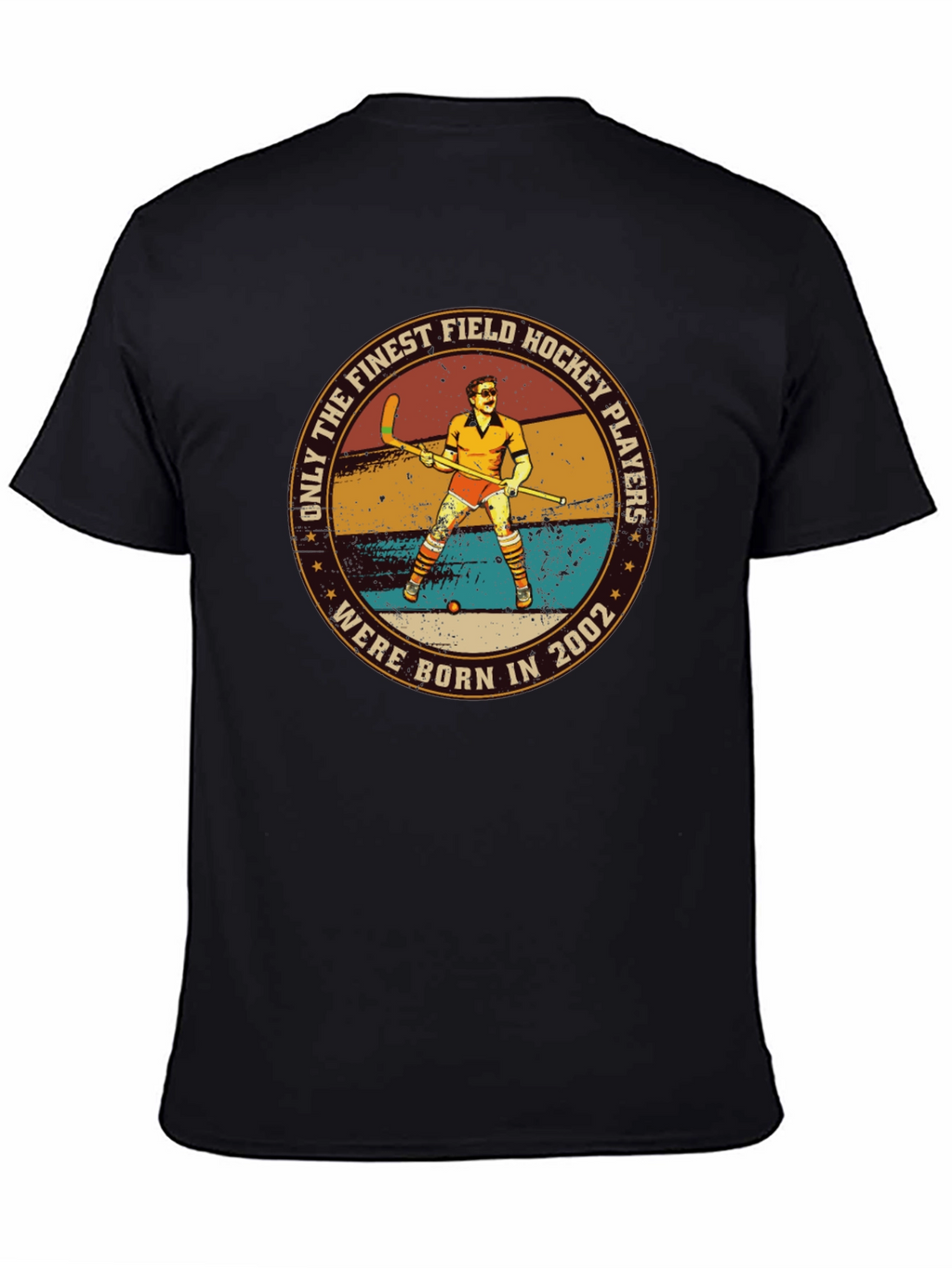 Finest Field Hockey Players Born in 2002 T-Shirt