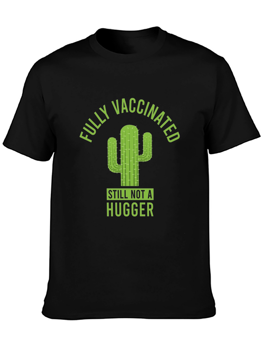 Fully Vaccinated Cactus Graphic T-Shirt