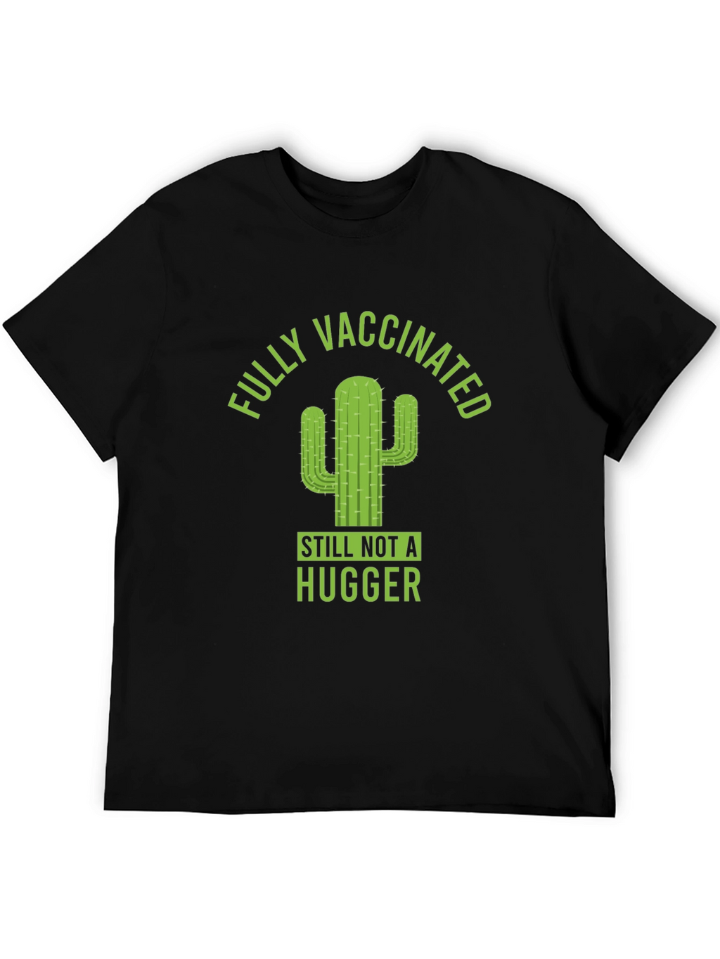 Fully Vaccinated Cactus Graphic T-Shirt