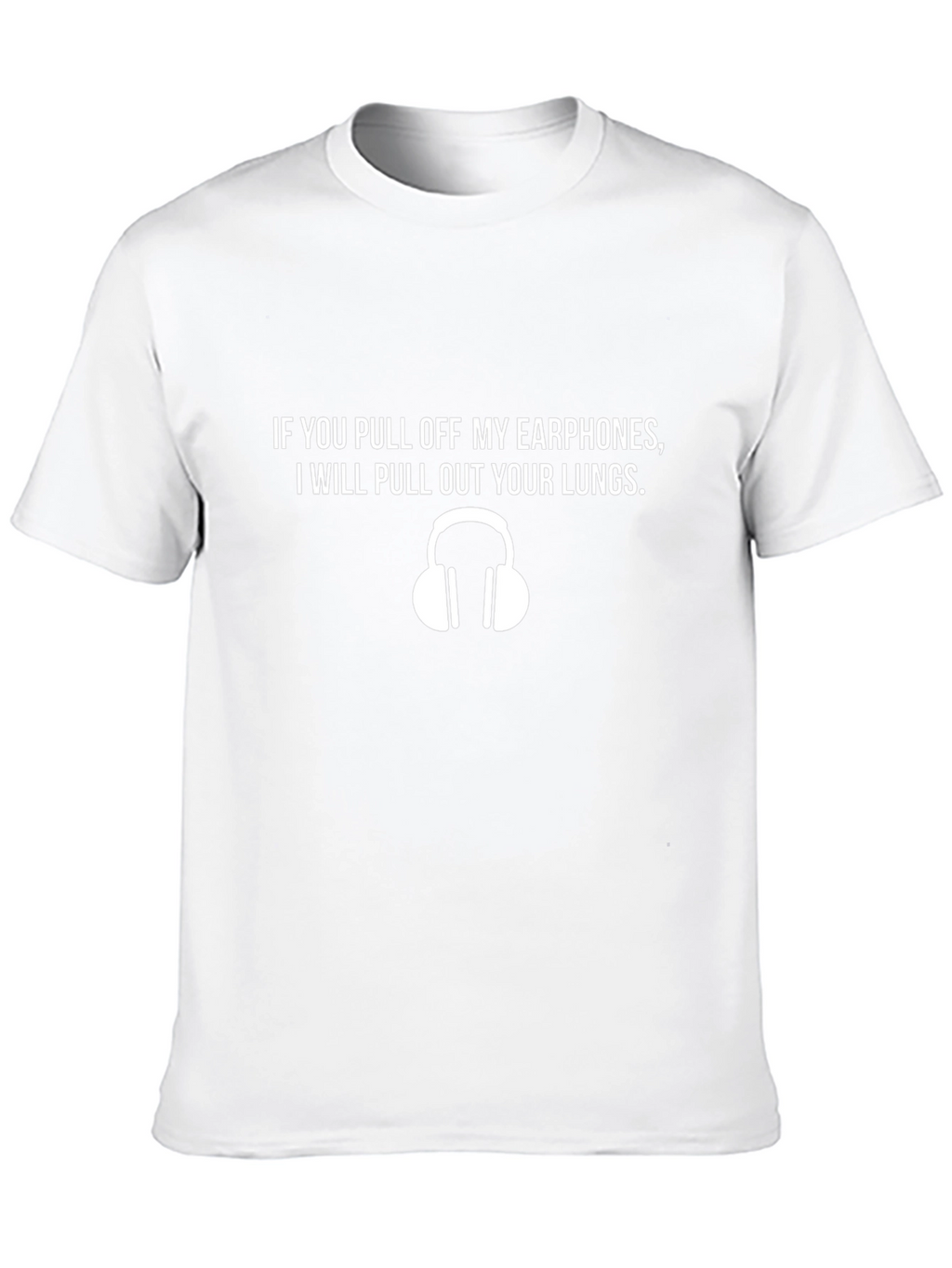 Earphone Threat T-Shirt - Pull Out Your Lungs!