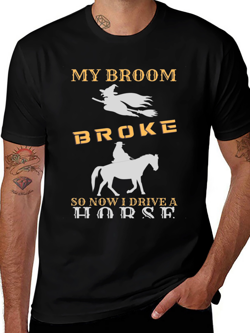 My Broom Broke I Drive a Horse T-Shirt