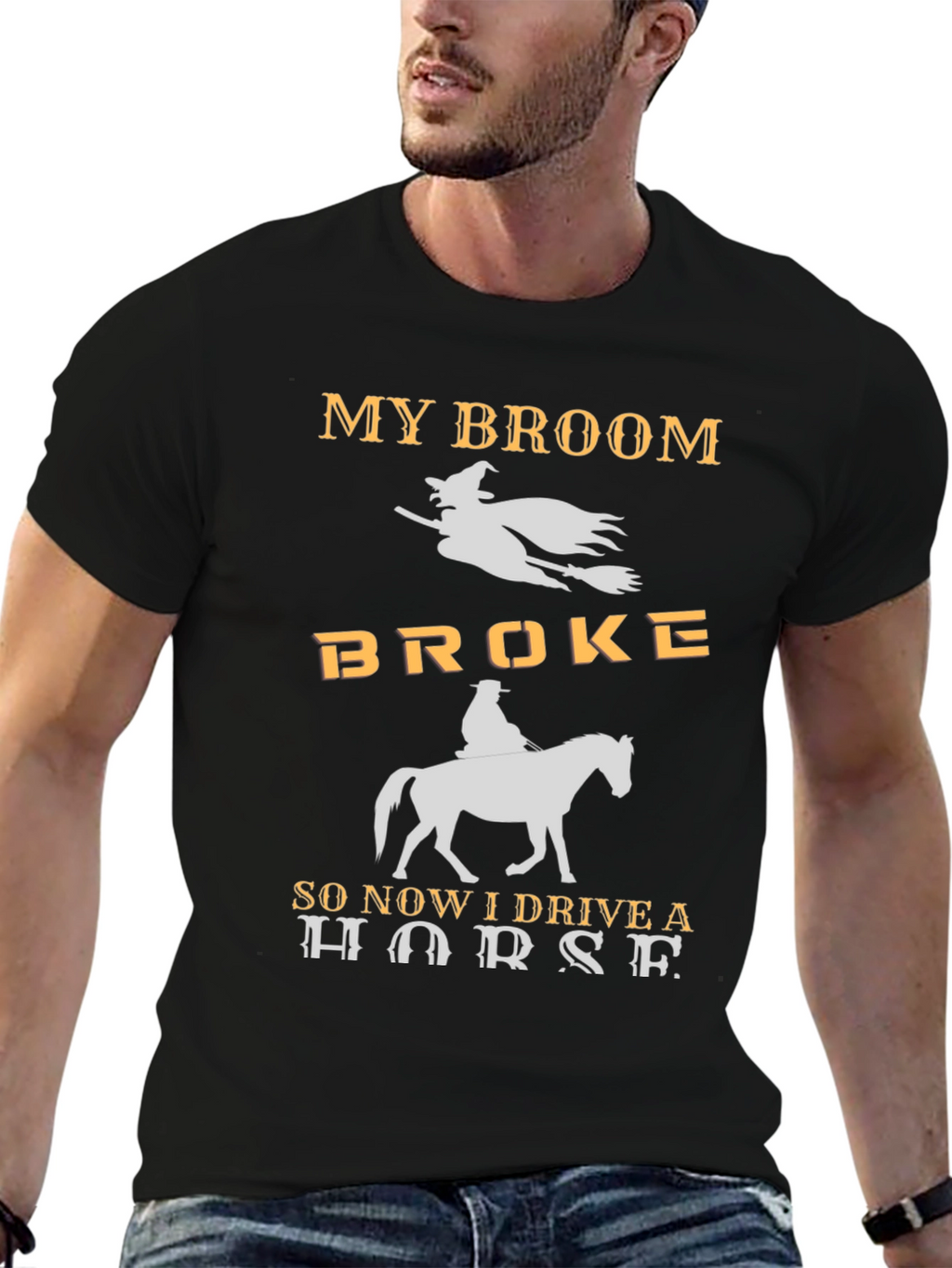My Broom Broke I Drive a Horse T-Shirt