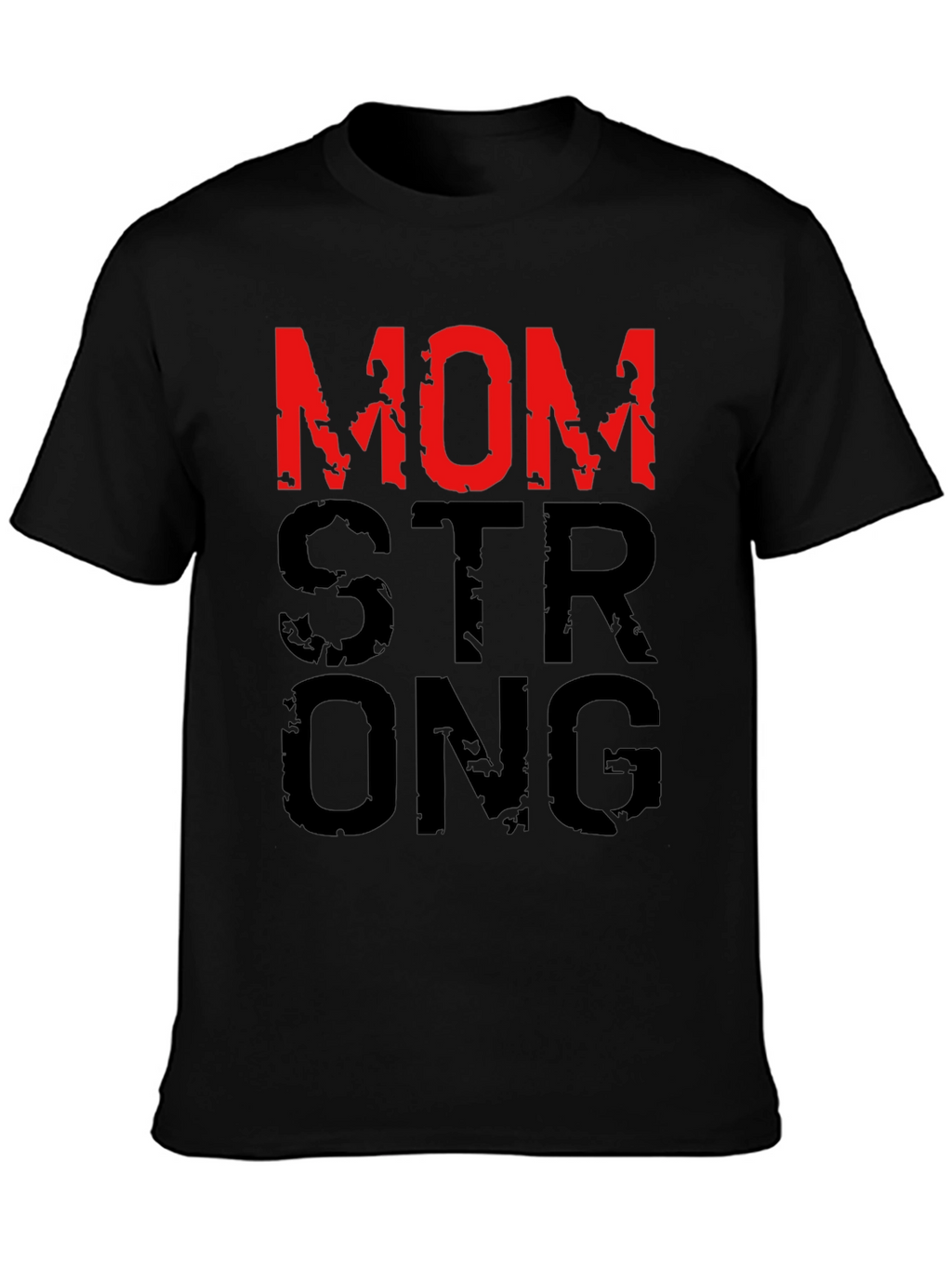 Mom Strong Graphic T-Shirt - Black