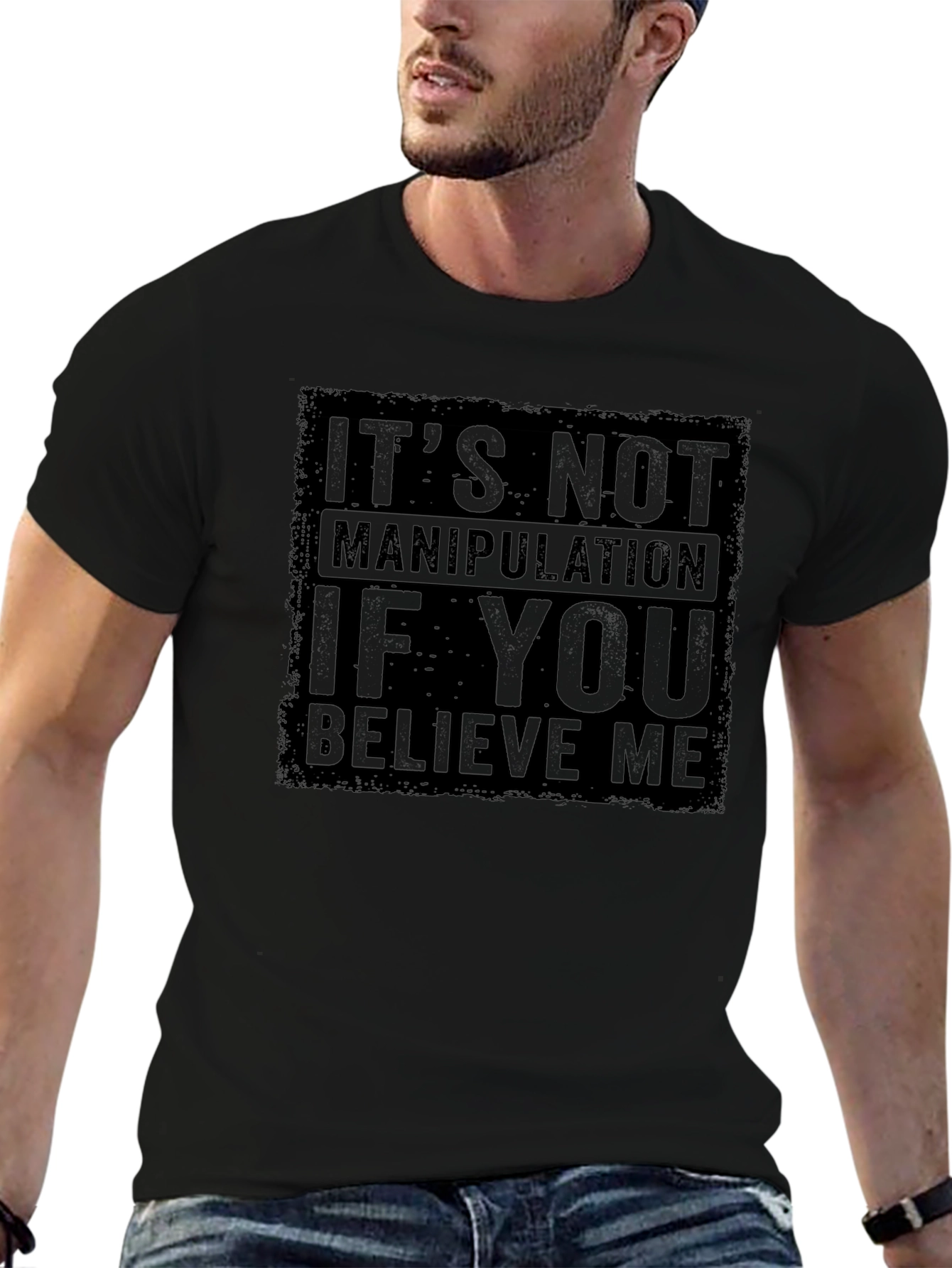 Funny Graphic Tee: Its Not Manipulation Shirt